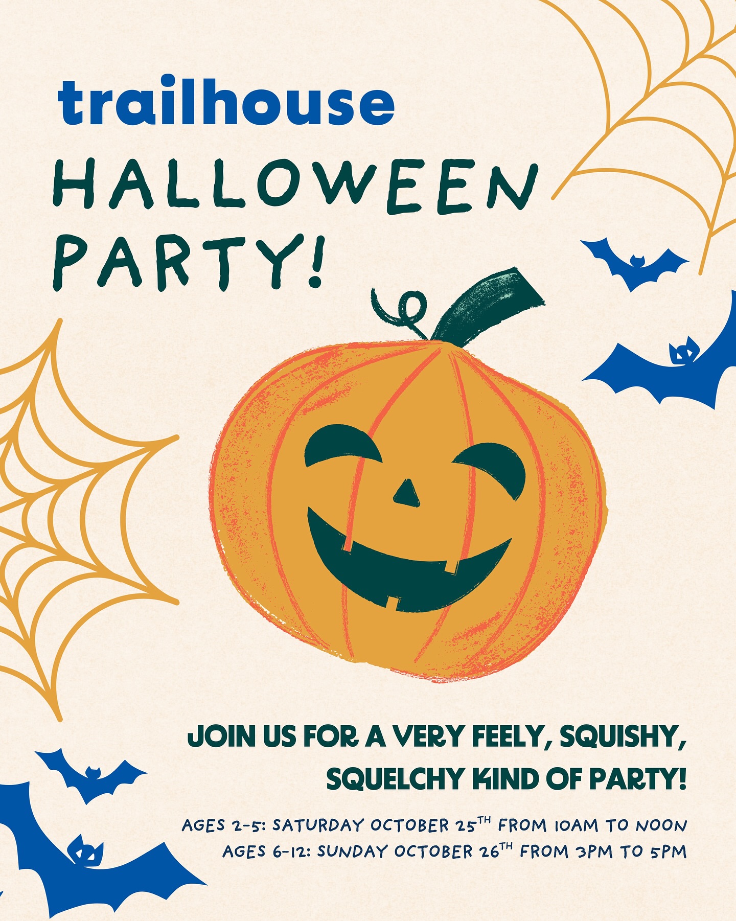 Trailhouse Halloween Sensory Parties
Saturday, October 25 | 10 AM–Noon | Ages 2–5
Sunday, October 26 | 3–5 PM | Ages 6–12
Join us for a spooky-but-sweet Halloween celebration filled with slimy, slippery, and squelchy fun! We’ll explore all things sensory with potion making, a corn pit, dress-up, and messy play.
This event is open to all families and is a great way to experience Trailhouse and meet others in our community.
✨ Members: $35 (1 child) | $50 (2+)
✨ Non-Members: $50 (1 child) | $75 (2+)
No scary costumes or masks, please.
Invite your friends and go to the Trailhouse Events page to register!