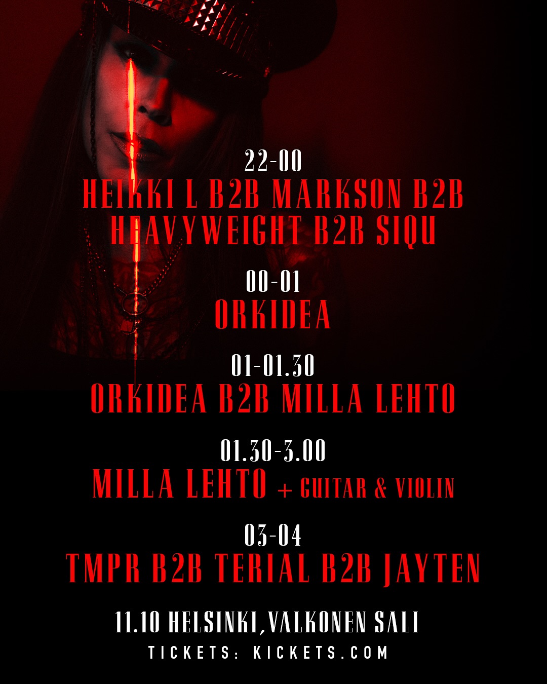 𝐅𝐈𝐍𝐀𝐋 𝐈𝐍𝐅𝐎 + 𝐒𝐎𝐈𝐓𝐓𝐎𝐀𝐉𝐀𝐓❤️🔥 Huomenna lauantaina mennään, kun For The Flame Tour päätapahtuma saapuu Helsingin Valkoiseen Saliin. Luvassa on unohtumaton ilta, jossa juhlistetaan Milla Lehdon mahtavaa 25-vuoden uraa🫶🏼
100 ensimmäiselle kävijälle FOR THE FLAME giveaway❤️🔥 Lisäksi tapahtumassa on myynnissä kiertuepaitoja nopeimmille!
Sisäänkäynti tapahtumaan Valkoiseen Saliin Katariinankadun puolelta.
Ennakkoja vielä jäljellä ja ovelle varataan pieni määrä lippuja! Hanki lippusi ennakkoon osoitteesta kickets.com -> linkki biossa🖤
Saavu paikalle ajoissa, ota ystävät mukaan ja valmistaudu tanssimaa täysillä!
𝐒𝐨𝐢𝐭𝐭𝐨𝐚𝐣𝐚𝐭:
22:00–00:00 Heikki L B2B Markson B2B Heavyweight B2B Siqu
00:00–01:00 Orkidea
01:00–01:30 Orkidea B2B Milla Lehto
01:30–03:00 Milla Lehto + Guitar & Violin
03:00–04:00 TMPR B2B Terial B2B Jayten
