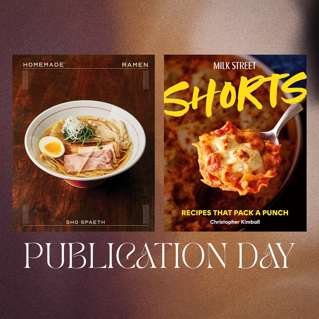 HAPPY publication tuesday to MILK STREET SHORTS and HOMEMADE RAMEN 🎉