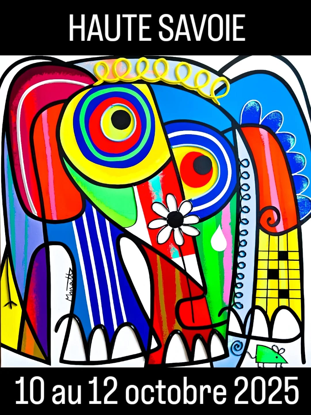 Retrouvez-moi à Art3F HAUTE SAVOIE du 10 au 12 octobre,
stand C08.
Ce nouvel éléphant dimension 120x120 m'accompagnera 🤩
📍Rochexpo
59, rue des Centaures
74801 La Roche-sur-Foron
Vendredi de 16h à 23h
Samedi de 10h à 20h
Dimanche de 10h à 19h
💌 invitation en m.p. ou directement depuis mon linktr.ee
https://linktr.ee/Muriel.matt
Ou sur mon site
https://murielmatt.com
A bientôt !!