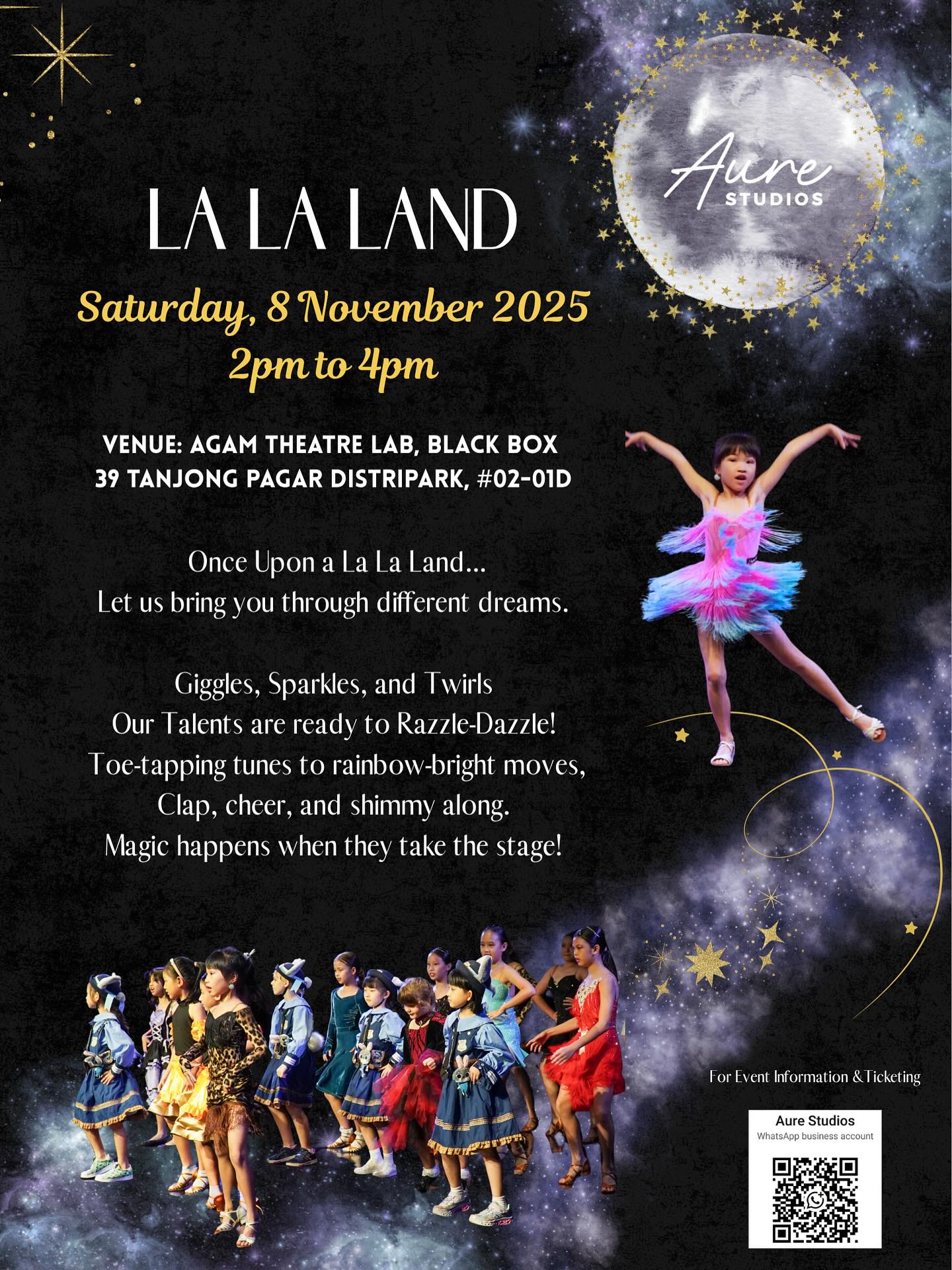 ✨🌙 Step into the magic of La La Land! 🌙✨
Join us for an enchanting evening filled with dance, music, and pure joy as our young stars light up the stage. 💃🕺
📅 Date: 8 Nov
🎟 DM us now to reserve your tickets
Location: @agamblackbox
Come and be part of this magical night of dance and fun ✨💫
#aurestudios #lalaland #teamaure