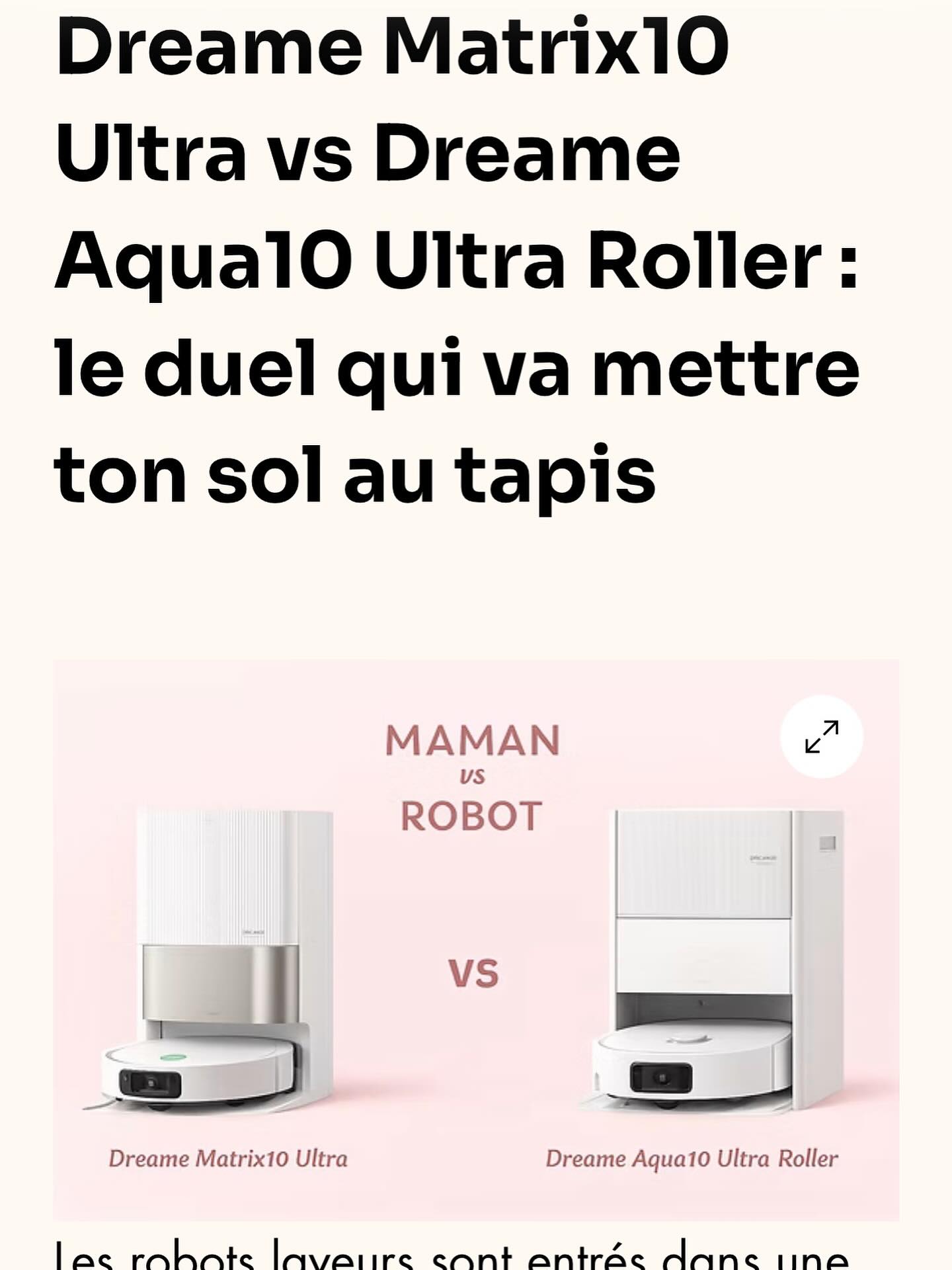 🧹💥 Dreame Matrix10 Ultra vs Dreame Aqua10 Ultra Roller
Le duel qui va littéralement… mettre ton sol au tapis 😏
Deux robots, deux styles, un seul objectif : que ta maison brille plus que ta belle-mère quand elle critique ton ménage ✨
⚡ Puissance, lavage, design futuriste — on a tout comparé (et on s’est bien marrés).
Alors, Team Matrix10 ou Team Aqua10 ? 👀
📲 Découvre le verdict sur le blog 👉
mamanvsrobot.com/post/dreame-matrix10-ultra-vs-dreame-aqua10-ultra-roller-le-duel-qui-va-mettre-ton-sol-au-tapis
#DreameMatrix10Ultra #DreameAqua10UltraRoller #RobotAspirateur #ComparatifHighTech #MamanVsRobot #MaisonConnectée #SmartHomeLife #TeamMatrix10 #TeamAqua10 #TechHumour #NettoyageSansEffort #SolImpeccable #DreameLovers #RobotLife