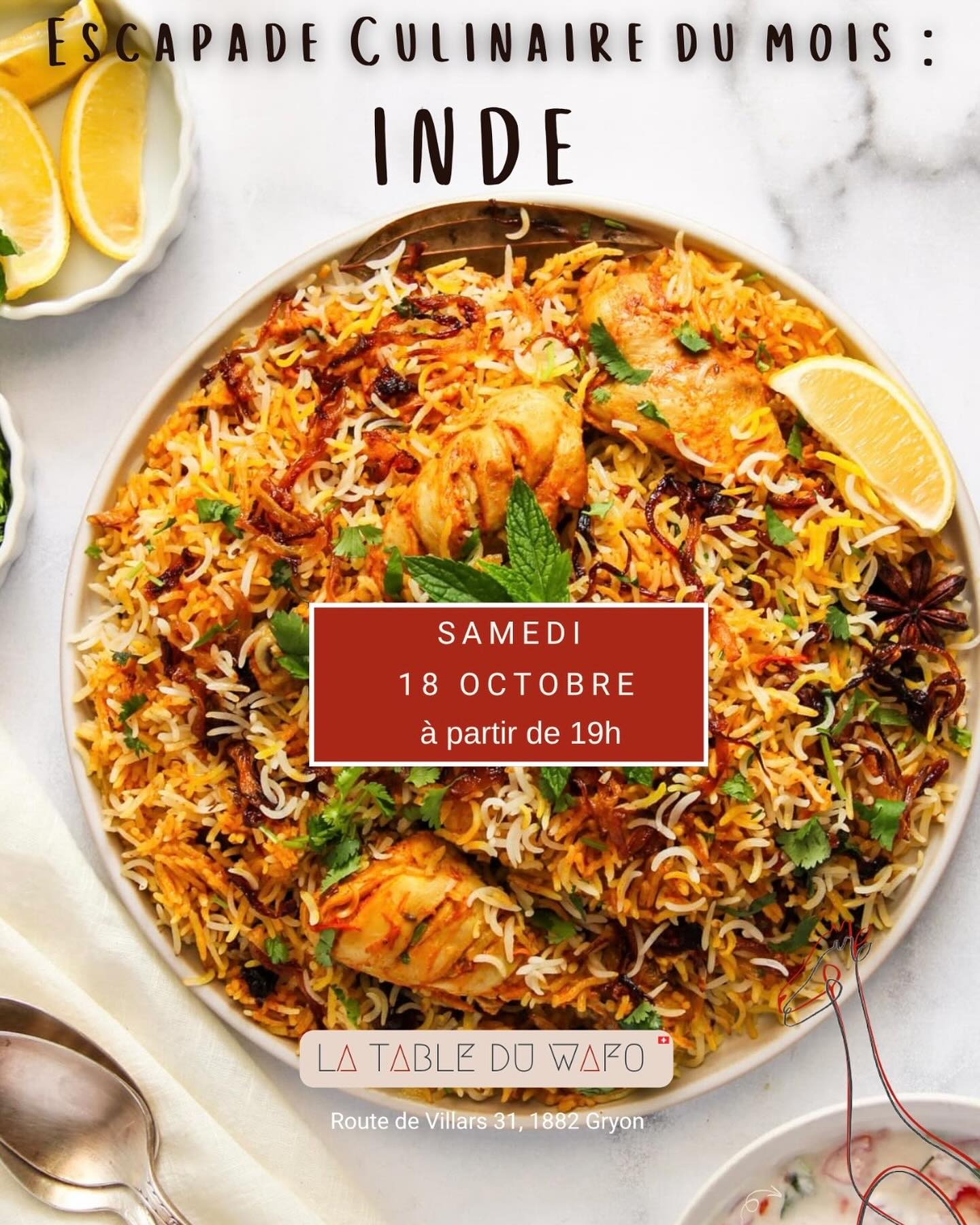 🇮🇳Voyage culinaire direction l’Inde !🇮🇳
Le samedi 18 octobre, le WAFO à Gryon vous invite à une soirée pleine de saveurs et de couleurs autour d’un menu indien 🌶️🍛
👉 Menu à 79 CHF, avec un mocktail de bienvenue offert à votre arrivée 🍹
Laissez-vous emporter par les épices, les parfums et la convivialité d’un dîner inspiré de la gastronomie indienne 🫓🍲
📍 WAFO – Gryon
📅 samedi 18 octobre
💰 79 CHF / personne
🥂 Mocktail de bienvenue inclus
Réservation au 079 441 59 00