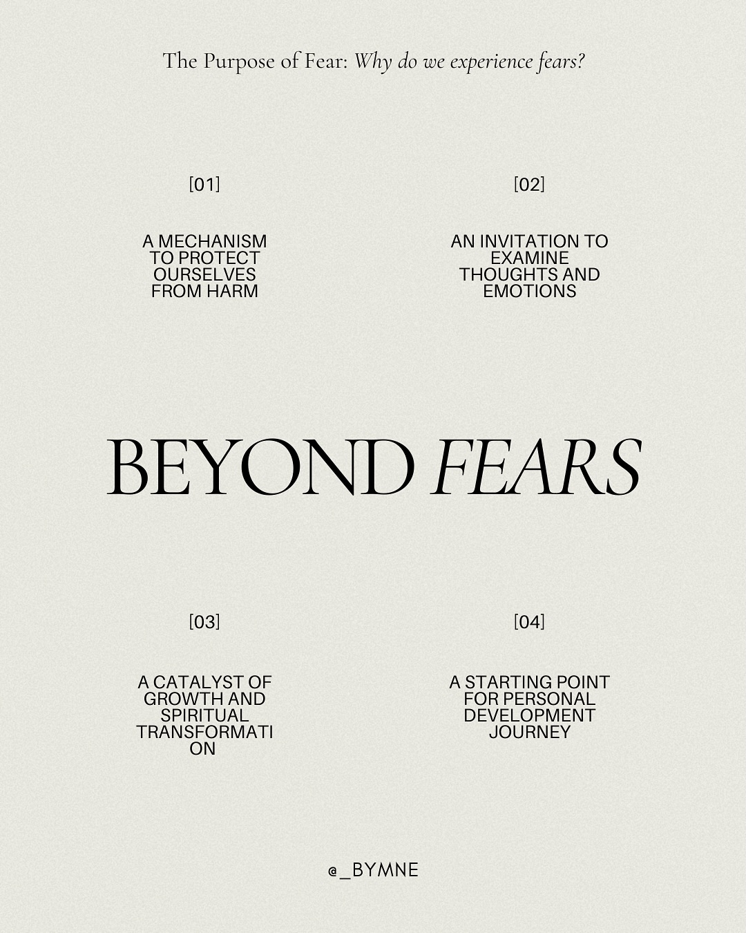 Cortisol and adrenaline serve a crucial purpose to help us responding to threats and protecting ourselves from harm. However, in modern times, our brains can become overly sensitive to perceived threats, leading to excessive fear and anxiety.
From a spiritual perspective, fear can be seen as a signal that we need to pay attention to our inner world and the other external forces around us. Fears can be an invitation to examine our emotions and thoughts, to let go of limiting beliefs, and to cultivate self-awareness and mindfulness.
Explore how to work with your fears to gain deeper understanding and to transcend your limitations on the blog.
#bymnēblogpost #bymnēways #bymnēlifestyle #bymnētribe #bymnēmood #beyondfears #selfawareness #mindfulness #spiritualgrowth