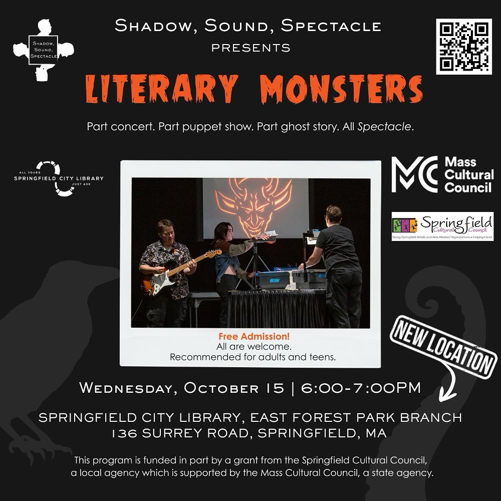 🦇 Springfield — we’re coming for you this Wednesday! 👻
Join Shadow, Sound Spectacle this Wednesday, October 15 at 6:00 PM at the East Forest Park Branch Library — the newest gem in the Springfield City Library system (opened in 2019!) — for an evening of shadow puppets, poetry, and live music that celebrates the strange, the spooky, and the spectacular. 🌒✨
We’ll transform the library’s large community room into a world of queer monsters, haunted words, and shadowy illusions.
🎭 Shadow, Sound, Spectacle: Literary Monsters
📍 East Forest Park Branch Library — 136 Surrey Rd, Springfield
🕕 6 PM | Free + open to all (recommended ages 15+)
This is our second-to-last Western Mass performance — come get into the Halloween spirit and join us in the shadows before the tour wraps! 💀
This performance is supported by the Springfield Local Cultural Council, a local agency supported by the Massachusetts Cultural Council, a state agency.
#literarymonsters #shadowsoundspectacle #springfieldma #spookyseason🎃 #queerart #westernmassart #halloweenvibes🎃 #poetryperformance #shadowpuppetry #massculturalcouncil #puppetry #puppets #westernmamusic
@ajwpuppets @abee.jpeg.mp4 @spfldmasslib @masscultural