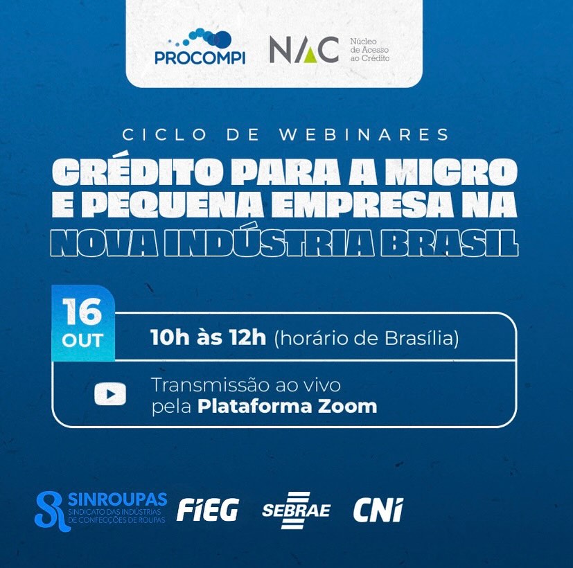 🚀 Como conseguir crédito para sua MPE na Nova Indústria Brasil!
Quer acelerar investimentos, modernizar sua produção e captar recursos?
Participe do webinar gratuito da CNI + Sebrae:
📌Crédito para Micro e Pequenas Empresas na Nova Indústria Brasil!
🔎 Por que participar?
✅ Conheça as linhas da Nova Indústria Brasil (NIB) e outras opções de financiamento ideais para MPEs
✅ Entenda prazos, custos e garantias — saiba o que cada financiador exige
✅ Leve ferramentas prontas: checklist e modelo de projeto.
✅ Tire dúvidas ao vivo com especialistas da *CNI FIEMT e FIEPR
📅 *Data: 16/10/2025
🕙 *Horário: 10h
Garanta sua vaga se inscrevendo no link !
https://us02web.zoom.us/meeting/register/5nNncuzqR_GYjLgNA_mAdA?msdynmkt_trackingcontext=85c6be3d-451d-44a7-ad0f-171a7c770300#/registration