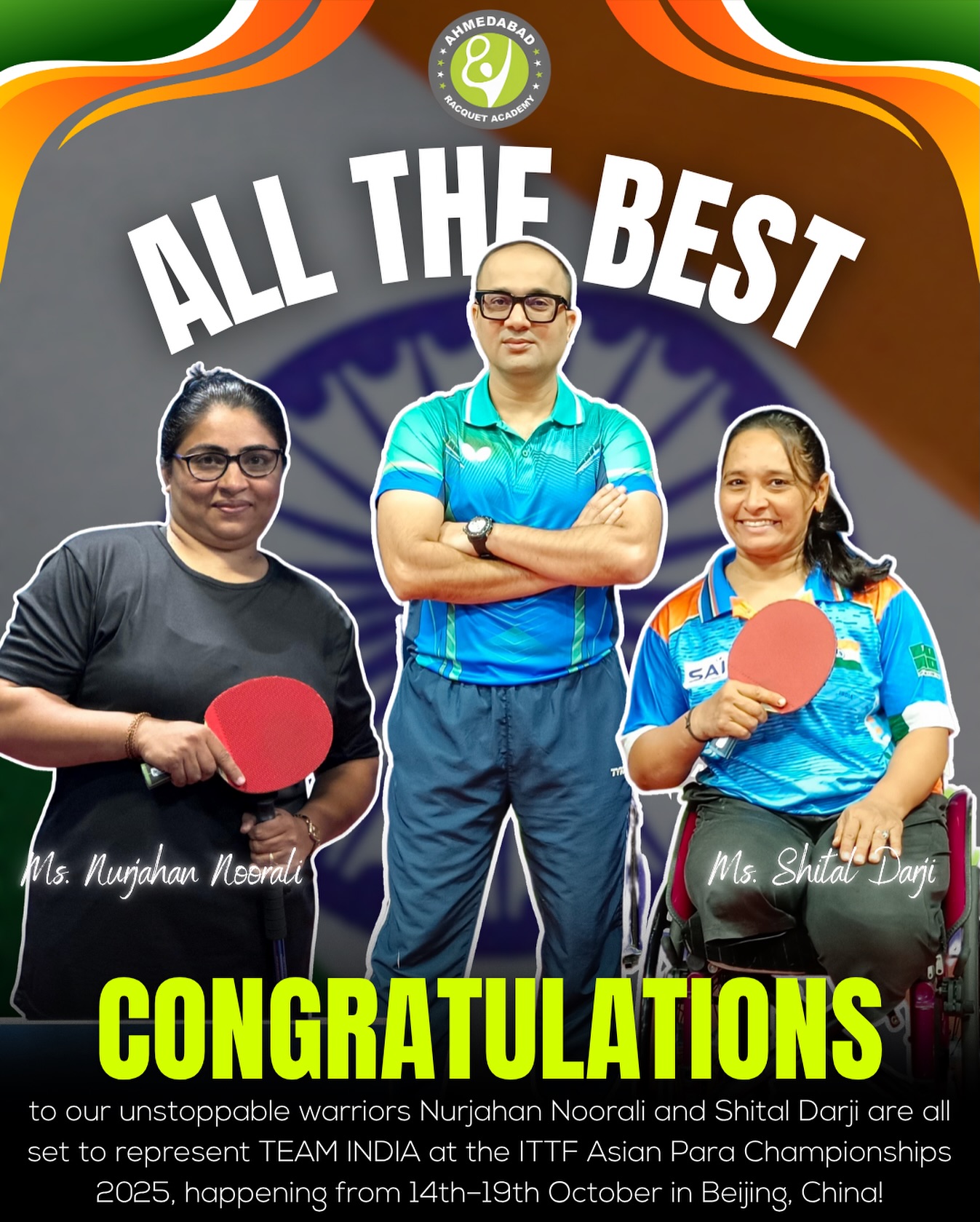 PROUD MOMENT FOR OUR AHMEDABAD RACQUET ACADEMY! 🇮🇳🏓
Our unstoppable warriors Nurjahan Noorali and Shital Darji are all set to represent TEAM INDIA at the ITTF Asian Para Championships 2025, happening from 14th–19th October in Beijing, China! 🌏🔥
Your journey is pure inspiration — filled with grit, passion, and endless belief. You’ve already made us proud, now it’s time to make the world notice your power! 💪✨
💥 “Play with pride, fight with heart — the tricolor is with you!”
Go shine bright, champions — bring glory to India 🇮🇳 and make our academy beam with pride! 🌟
#ProudMoment #TeamIndia #AsianParaChampionships2025 #ParaPower #TableTennisIndia #NeverGiveUp #ProudAcademy #BelieveToAchieve #ChampionsInAction
#PlayLikePro