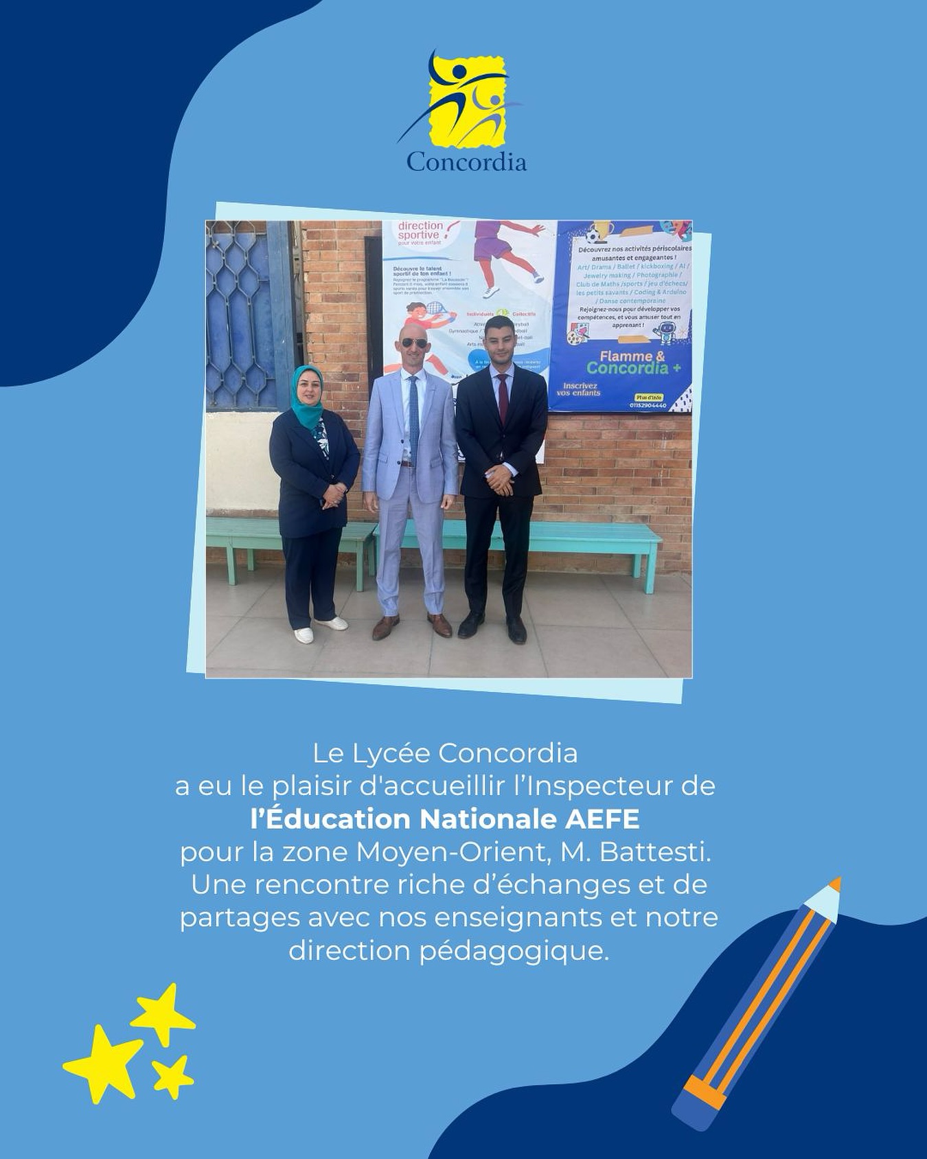 Le Lycée Concordia a eu le plaisir d’accueillir M. Battesti, Inspecteur de l’Éducation Nationale AEFE pour la zone Moyen-Orient.
Une visite marquée par des échanges enrichissants et des discussions constructives autour de nos pratiques pédagogiques et de notre mission éducative.
🤝 Un moment de partage qui renforce notre engagement envers l’excellence académique et les valeurs du réseau AEFE.
#LycéeConcordia #AEFE #ÉducationFrançaise #ExcellencePédagogique #EnseignementFrançais #NewCairo #Égypte #RéseauAEFE #Éducation #Partage #Collaboration #ConcordiaFamily #BienÊtreScolaire #BacFrançais