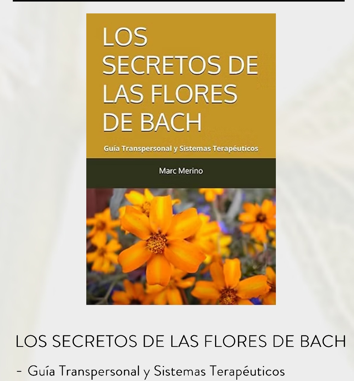 Libro “Flores de Bach” - Guía Transpersonal y Sistemas Terapéuticos
Descubre la profunda sabiduría de las Flores de Bach en esta guía que combina la alquimia, la astrología evolutiva y la psicología transpersonal. Este libro no solo explora las propiedades curativas de las 38 esencias florales desarrolladas por el Dr. Edward Bach, sino que también profundiza en la filosofía espiritual que las sustenta. A través de un enfoque holístico, el autor nos invita a comprender cómo las flores actúan como catalizadores para la transformación emocional y espiritual, ayudándonos a reconectar con nuestra esencia. Desde la teoría de las signaturas hasta la influencia de los elementos y las esferas celestes en las plantas, este libro ofrece una visión integral de cómo las Flores de Bach pueden equilibrar nuestros procesos y guiarnos hacia una vida más plena y armoniosa.
Ya disponible en AMAZON STORE
Más información de los libros en la BIO
#floresdebach #terapiafloral #naturopatia #crecimientopersonal #amazon