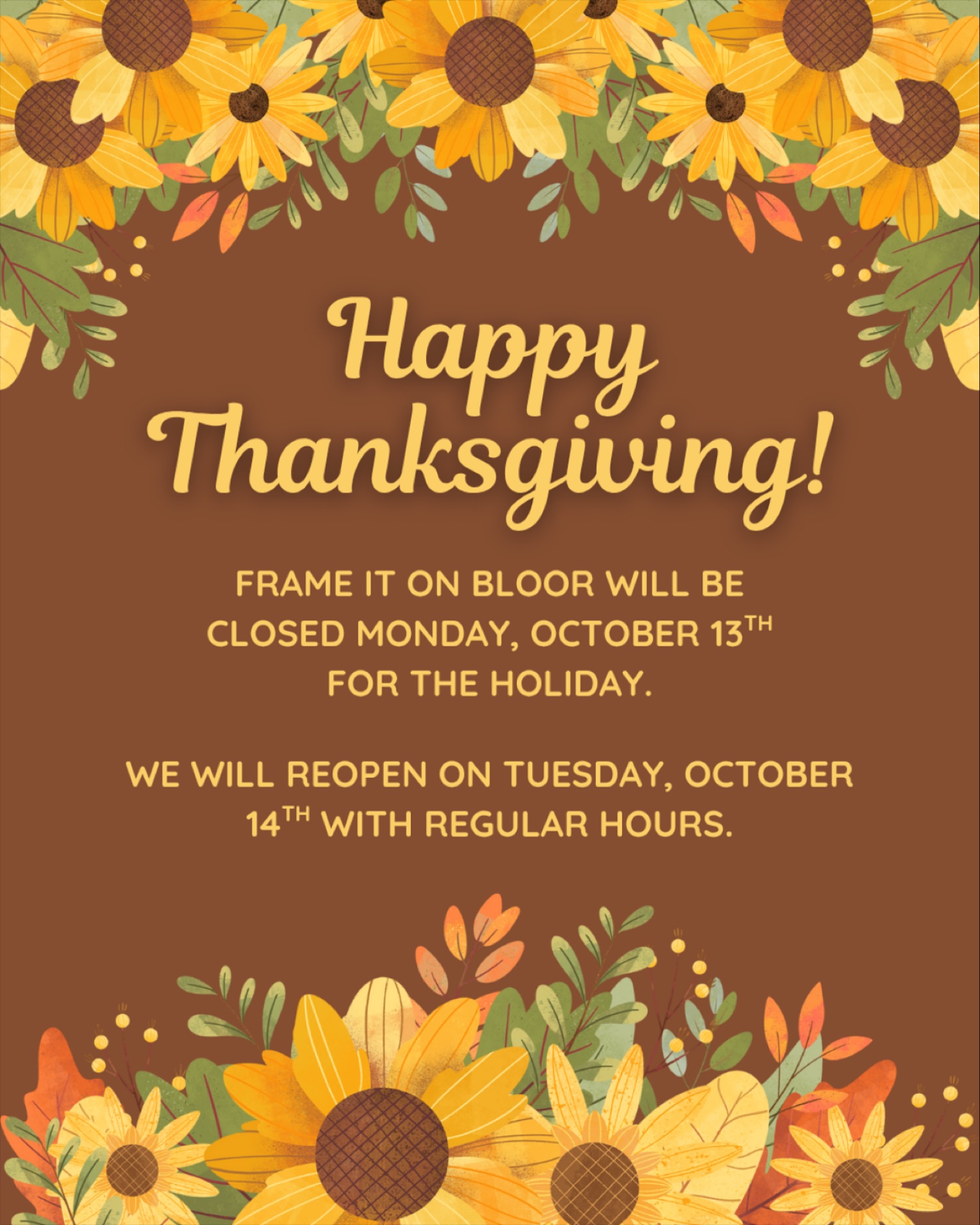 Happy Turkey Day! 🦃
We’ll be closed for the holiday on Monday and will see you back in the shop on Tuesday as usual!
#frameitonbloor #customframing #artframing #toronto #gta #downtowntoronto #bloorbythepark #bloorwestvillage #shoplocal #smallbusiness #businesshours #holidayhours #thanksgiving #thanksgivinghours #longweekend