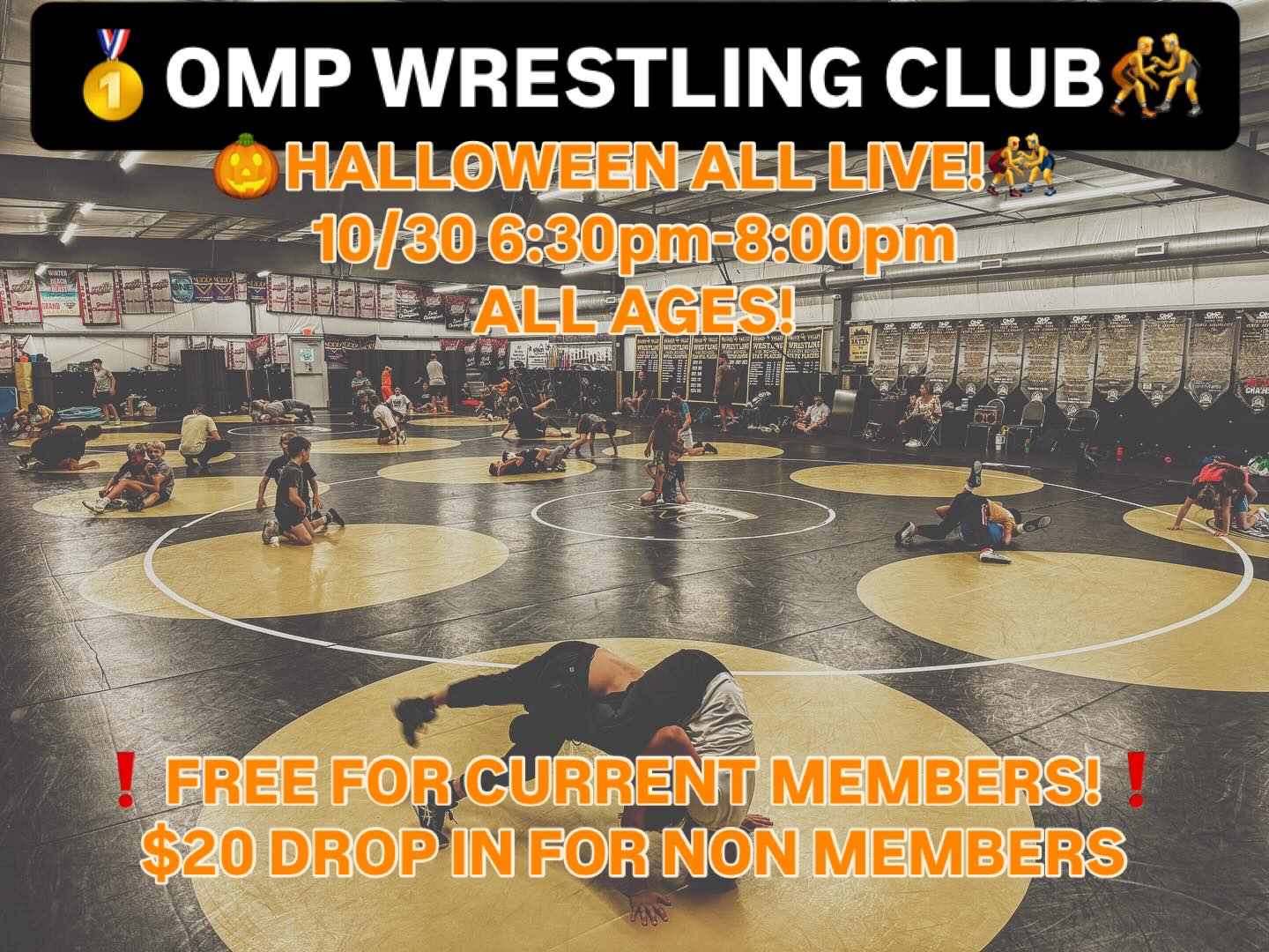 🎃OMP HALLOWEEN ALL LIVE PRACTICE! 👻
We are hosting another ALL LIVE practice! Singlets and costumes are encouraged, but not required! BOYS and GIRLS of ALL AGES are welcome! Definitely going to be earning our trick or treat candy so stop down!
🍬🔥💪🏻
FREE FOR ALL CURRENT MEMBERS!
$20 DROP IN FOR NON MEMBERS.
📅: Thursday, October 30th
⏰: 6:30pm - 8:00pm
📍: 410 Glenfield Road Sewickley, PA 15143