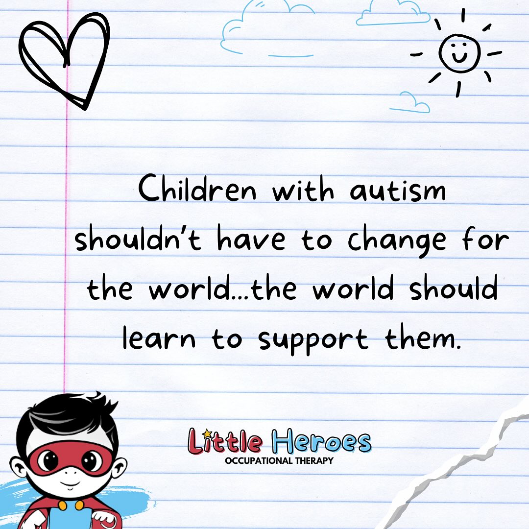 Too often, the focus is on helping children with autism fit in, to stay seated, follow the group, or communicate in “expected” ways.
But real inclusion means understanding why a child behaves the way they do, and creating environments that support them to thrive, not mask who they are.
At Little Heroes OT, we work alongside families, educators, and communities to build understanding, because every child deserves to feel seen, supported, and valued for who they are. 💛💙❤️