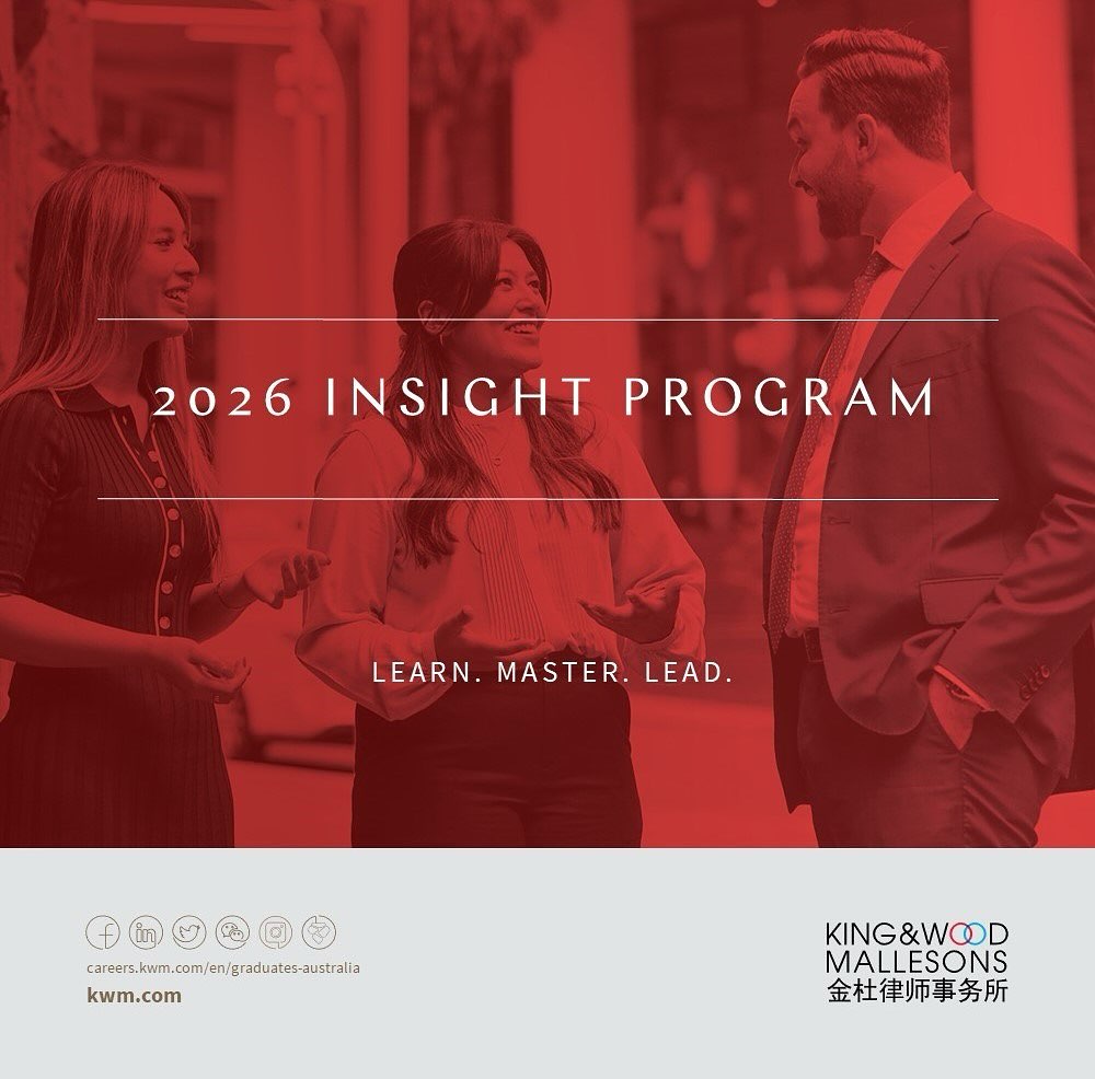 Want to kickstart your career in law?
The KWM Insight Program will give you the opportunity to develop skills, confidence, and knowledge about life at an elite international law firm, and will help you prepare for clerkship applications.
For more information about the KWM Insight Program and to apply visit the link in our bio! https://www.kwm.com/au/en/careers/graduates/graduates-australia/first-second-third-year-law-students/insight-program.html
Applications open on Monday, 13 October.
*The Insight Program is open to law students in their pre-penultimate year of their university degree.