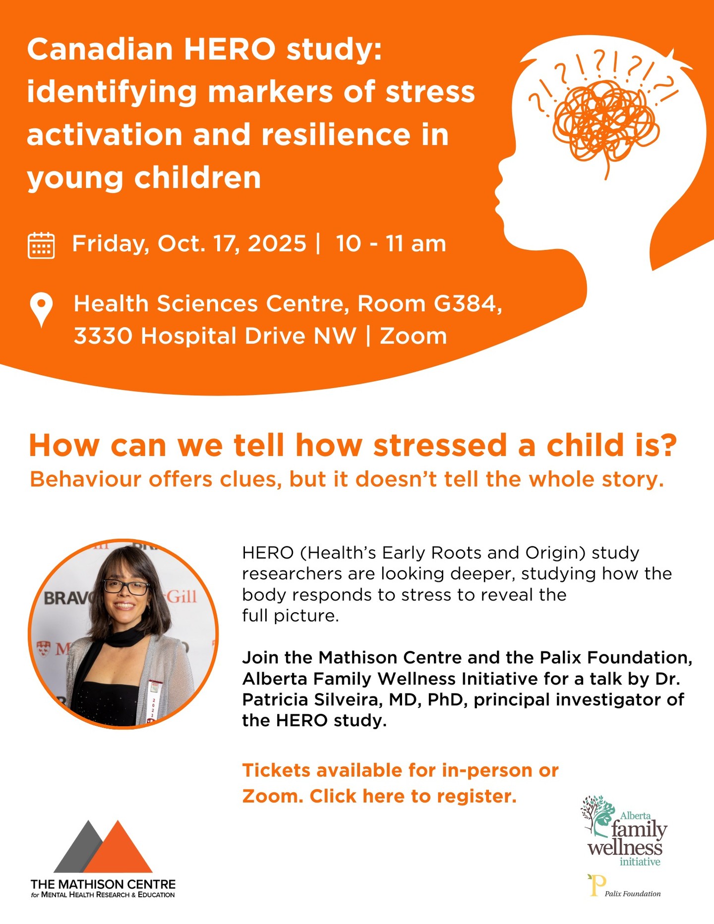 Happening tomorrow morning at 10:00 AM, please join in person and via Zoom to learn from Dr. Patricia Silveira, MD, PhD, principal investigator of the HERO study.
Canadian HERO Study, Identifying markers of stress activation and resilience in young children. Presented by the Mathison Centre for Mental Health Research and Education and the Palix Foundation.
https://www.tickettailor.com/events/themathisoncentreformentalhealthresearcheducation/1833752
#yyc #mentalhealth #ACES #resilience #family #wellbeing