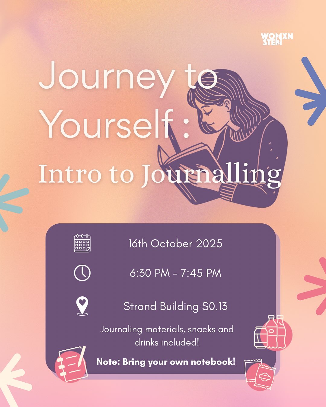 Take a pause from the hustle and reconnect with yourself. 💭
Join us for Journey to Yourself: Intro to Journalling — an evening of mindfulness, creativity, and community. ✨
Snacks, drinks, and all materials provided — just bring yourself and an open mind.
📅 16 Oct 2025 | 🕡 6:30–7:45 PM
📍 Strand Building S0.13
🔗 Sign up with the link in bio!