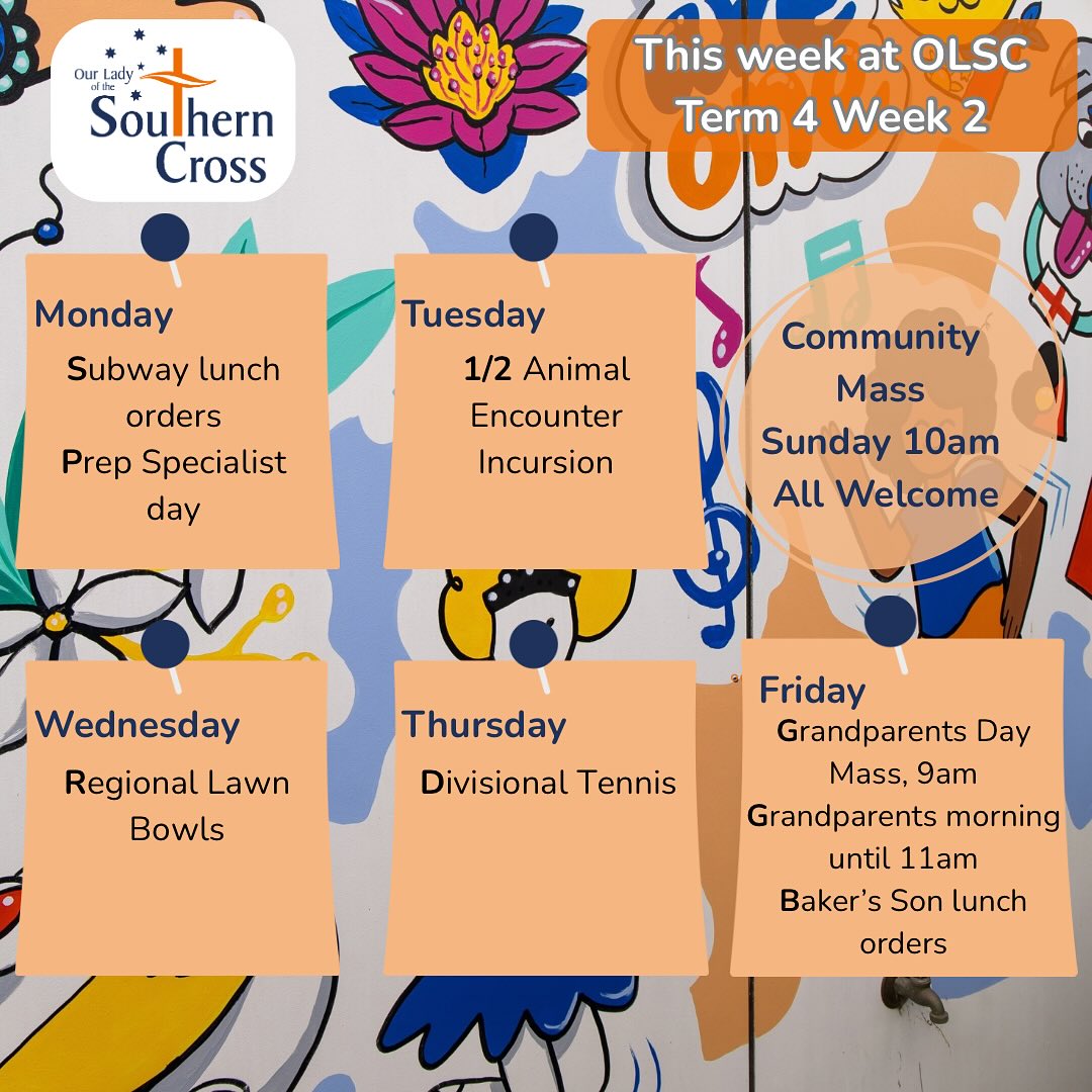 Week 2 is another busy one! Good luck to our students participating in sport this week. We also invite all of our grandparents to join us for a special Grandparents Day school Mass, classroom visit and morning tea this Friday!