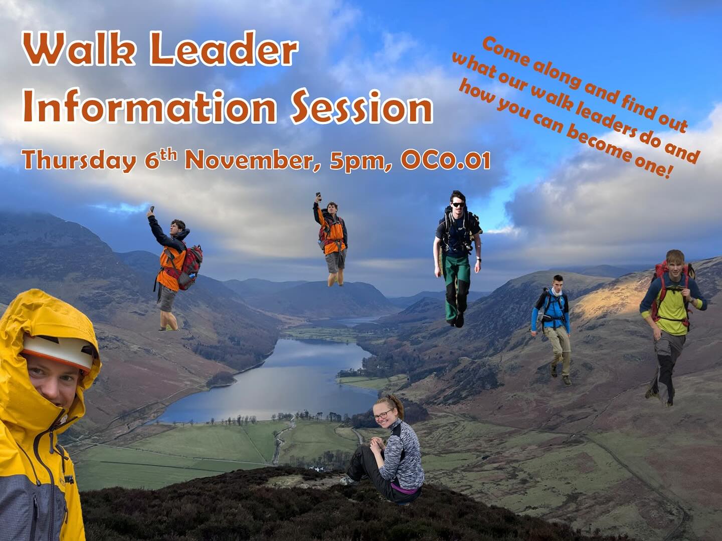 Hello Mountaineers!
Walk leaders are some of the most important members of the club, and every year we train up a new crop to lead everyone out into the hills! On Thursday 6th November at 5pm in OC0.01 we’ll have the first of two walk leader information sessions. Come along if you want to find out more about what our walk leaders do and how you can get involved in the club as a walk leader! If you can’t make the session next Thursday, I’ll be running another in week 9 (details to follow). Look forward to seeing lots of you there!