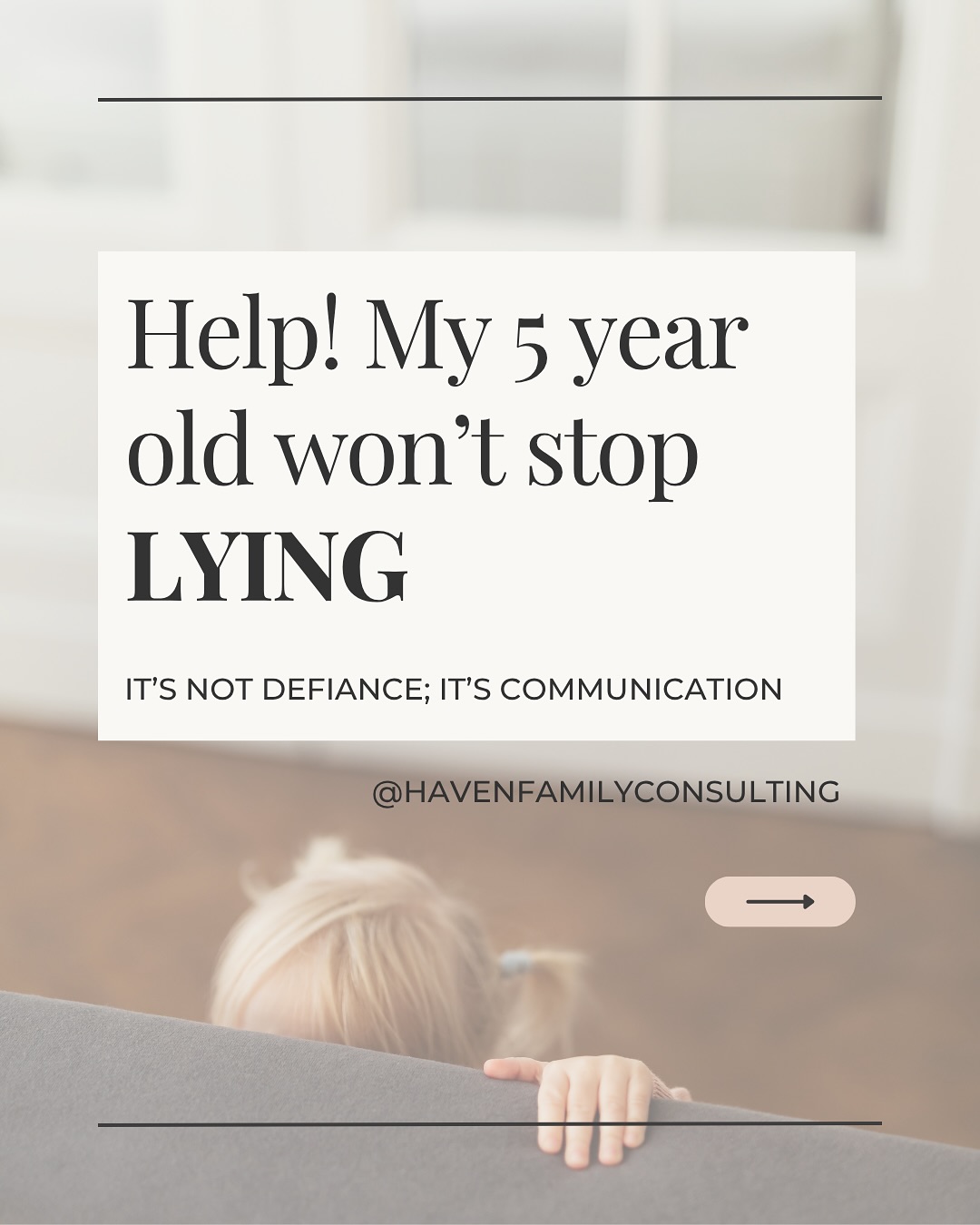 If your child lies, you’re not raising a manipulative person. You’re raising a human being learning how to manage big feelings.
Children lie for the same reasons adults do: to avoid shame, seek connection, gain access, or simply because it feels safe or interesting in the moment.
When you replace punishment with understanding, you teach your child that truth is safe to tell.
Honesty grows in homes where children feel secure, not scared.
So next time your child lies, pause before reacting.
Ask yourself:
What are they trying to avoid, gain, or express?
What feeling are they protecting?
That’s where the real story begins.
#ParentingSupport #ChildBehavior #GentleParenting #LyingInChildren #ParentEducation #EarlyChildhoodDevelopment #HavenFamilyConsulting #ParentingTips #BehaviorIsCommunication #CoRegulation #ParentCoach #MindfulParenting #EmotionalSafety #IECMH