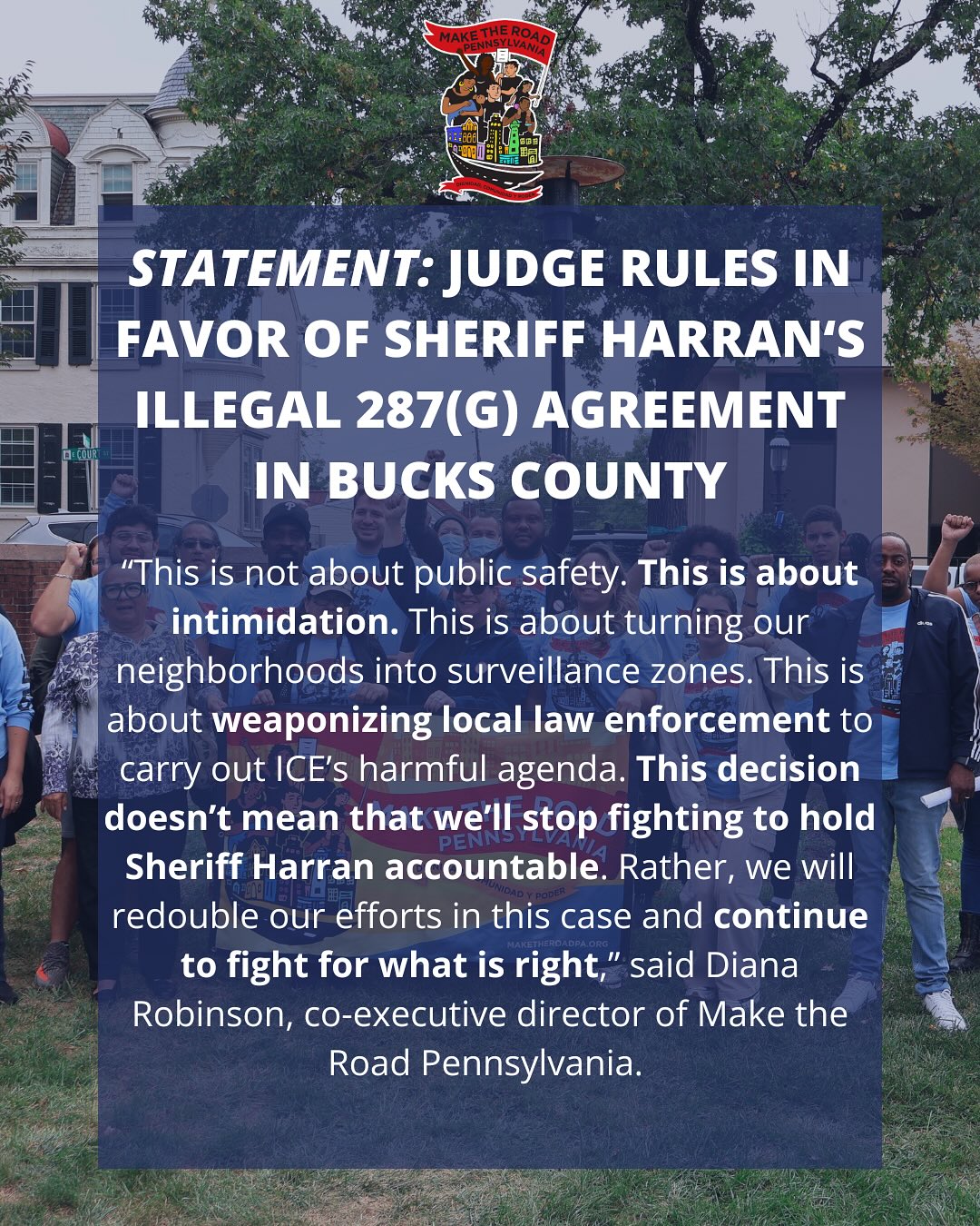We are devastated by the judge’s ruling in our lawsuit against Bucks County Sheriff Fred Harran’s 287(g) agreement, but we are fierce in our resolve to continue the fight for justice rooted in accountability and transparency.
We will not be silent. We will not be complicit. We know that 287(g) agreements are still unsafe for our communities and we will continue to fight in the courts, in the streets, and in our communities until this agreement is struck down and Bucks County is free from the grip of unjust immigration enforcement. Swipe to read our full joint statement with @aclupa.
