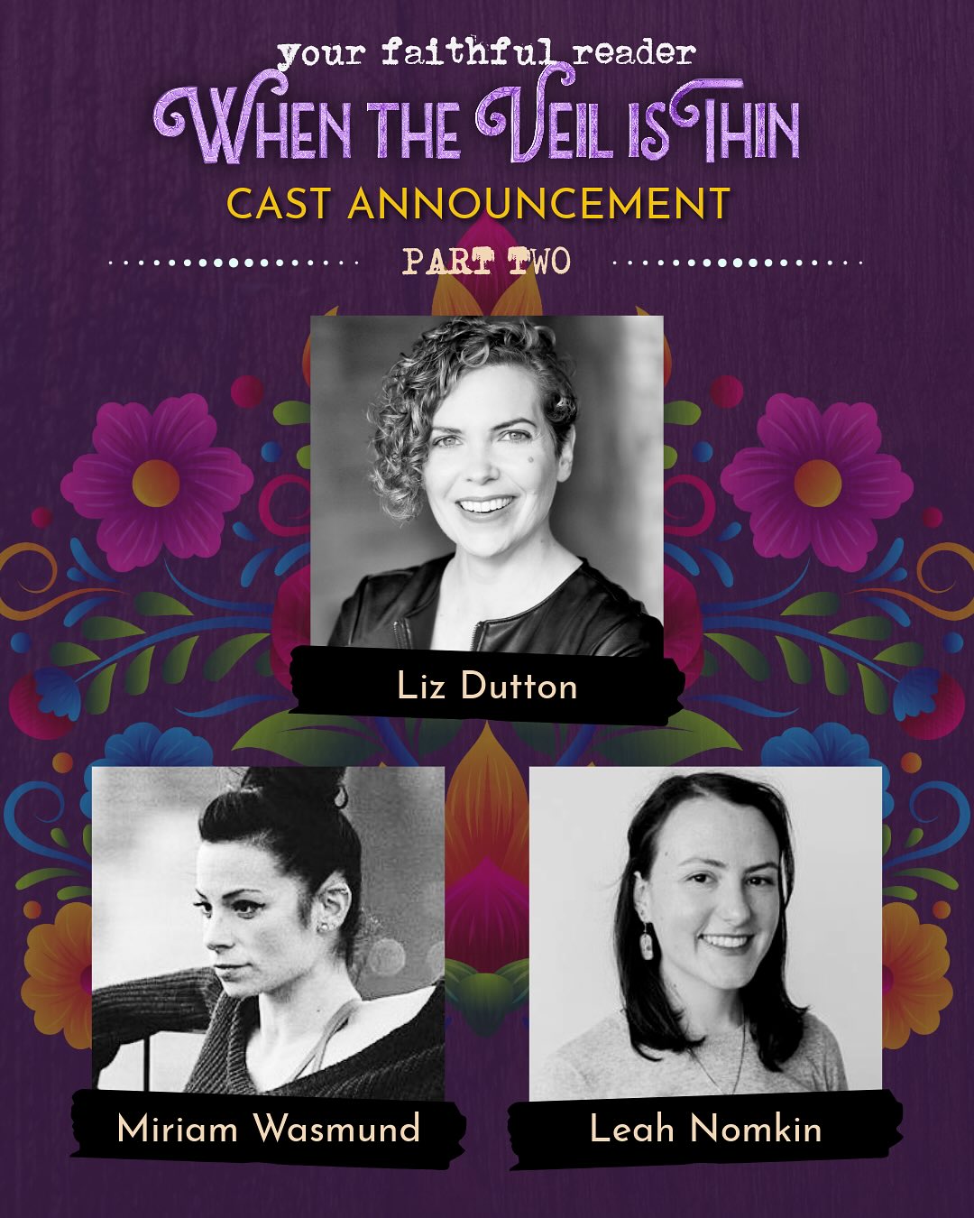 Meet the Cast - Part Two ✨
We’re so excited to introduce the second half of the ensemble for When the Veil is Thin, part of @frigidnyc’s Days of the Dead festival. And be sure to get your tickets for one of our October shows! Can’t make it in person? Performances will also be livestreamed!
🗓 Showdates:
October 19 at 2:00 PM
October 25 at 3:30 PM
🎟 Tickets are available via the link in our bio or in our stories!
#YourFaithfulReader #WhenTheVeilIsThin #FrigidNYC #DaysOfTheDead #NYCTheatre #LivePerformance #TheatreCommunity