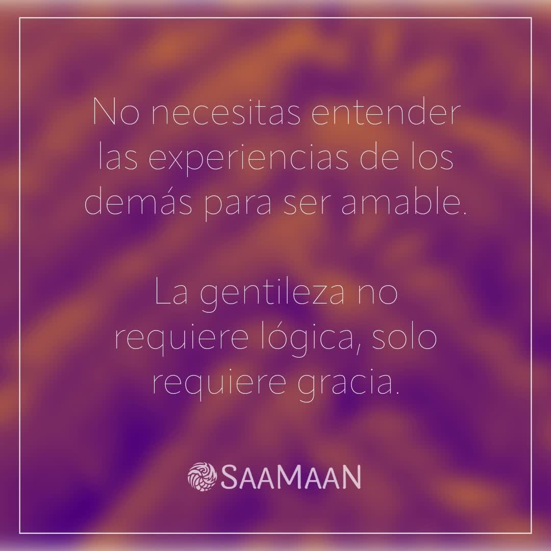 ¡No hay necesidad de entender!