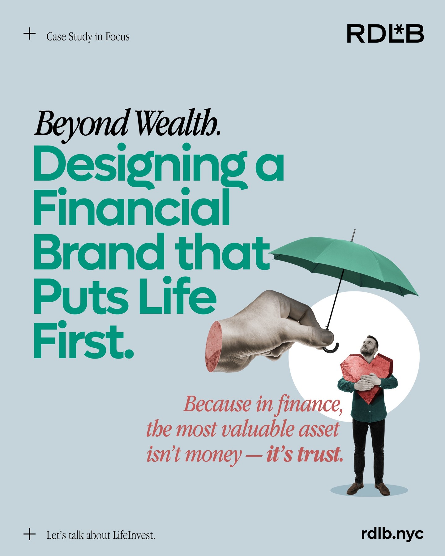 In wealth management, numbers build portfolios, but empathy builds relationships.
When LifeInvest, a prestigious financial firm, partnered with RDLB, the goal was clear: "to make finance feel human again"
We helped them uncover their true competitive advantage, not in returns or rates, but in life itself.
Through strategy, storytelling, and design, we built a brand that communicates intelligence without intimidation, clarity without complexity, and trust without words.
Because the most valuable investment is always the one that protects life.
Discover the full case at rdlb.nyc/lifeinvest
#BrandStrategy #CreativeAgency #WealthManagement #BrandDesign #RDLB #BrandTransformation #FinancialBranding #HumanBranding #Entrepreneurship #BusinessLeadership #DesignThatMatters