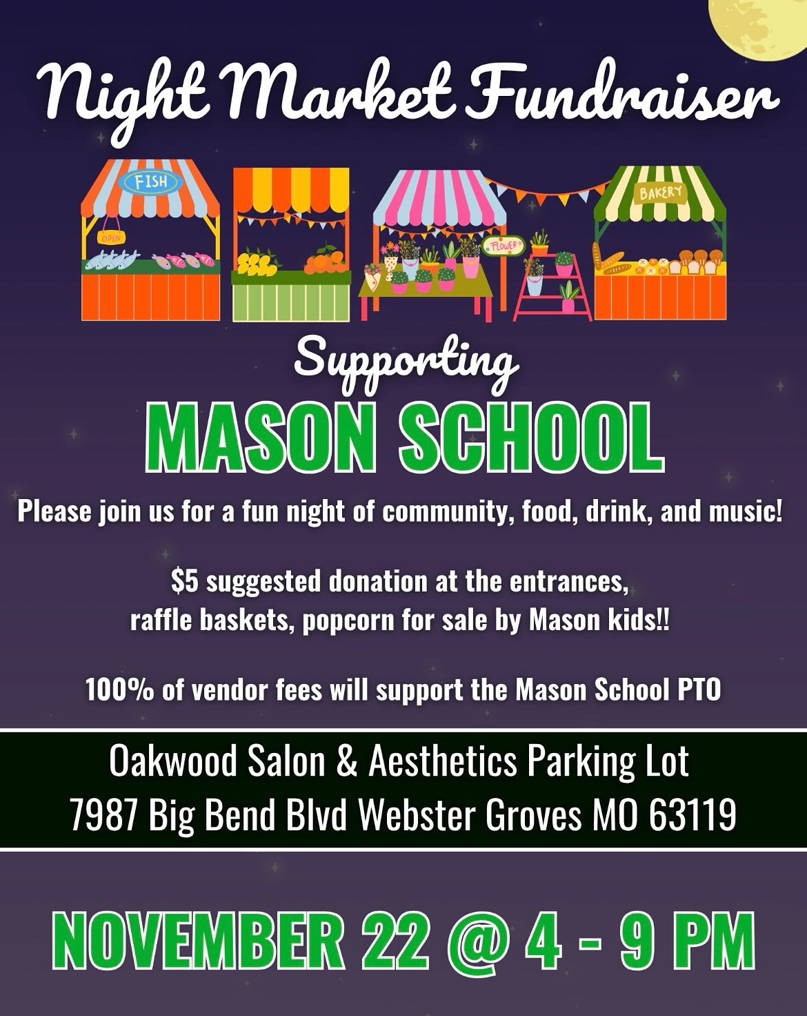 Please come support @masonschoolptostl at @oakwood_salon_aesthetics for our first fundraiser night market! 100% of vendor fees and entrance donations will go to the Mason School PTO for activities and campus improvements.
Although a neighborhood school, it supports children and families from all over the city. Please come support Mason in a one of a kind fundraiser!
Fun “Mason Dragon” themed items will be sold by vendors, music, food, drinks and dancing! 🐉🐲🍻🍷🌯🥙
Food by: @thecrookedboot
Drinks by: @offelmstl, @sodie.stl & @showmespice
Vendor list to follow 🍁🍂