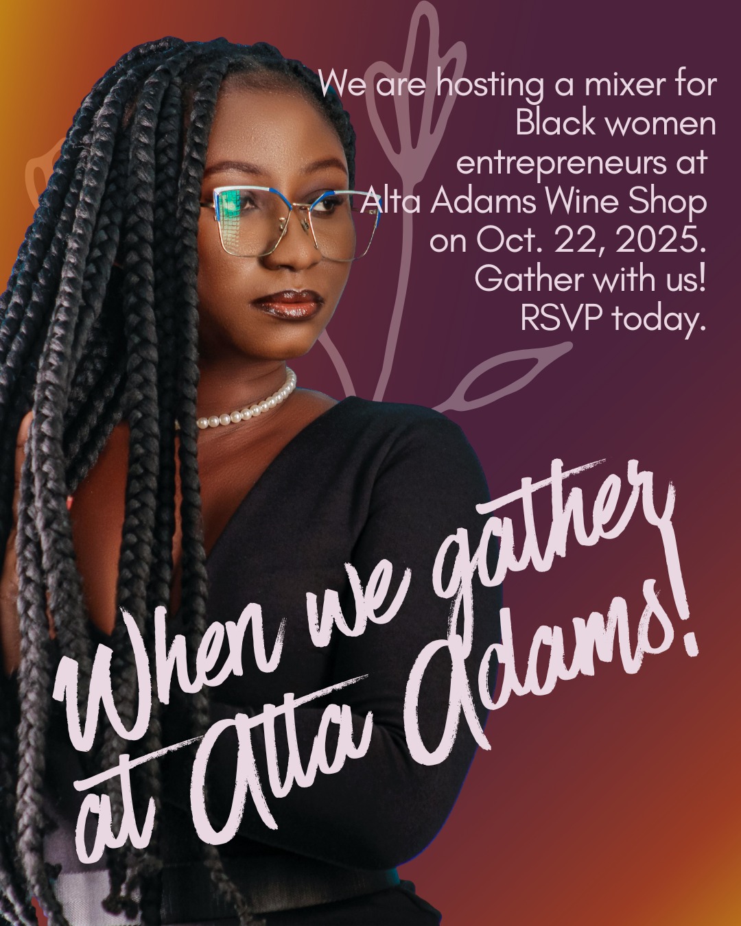 On October 22, 2025, we are hosting an intimate networking mixer for Black women entrepreneurs at Alta Adams. If you are looking to connect and share stories with folks who see you, join us! When we gather, we heal and create change. RSVP at link in bio!