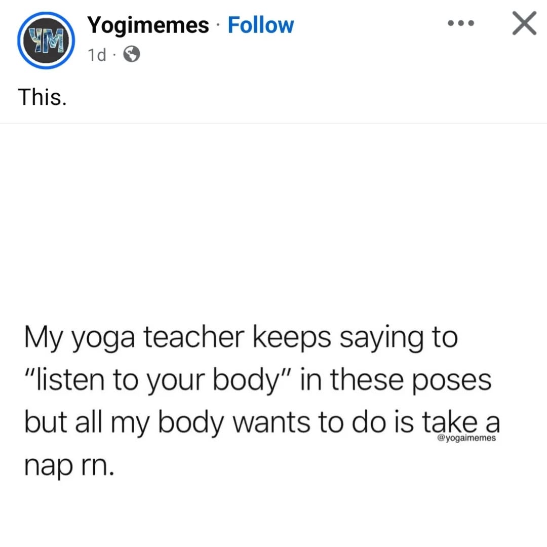 Yep. I say that 🤣
I'm really hoping that someone at some point takes me up on the invitation to simply stay in savasana under a blanket all class!!!!!
Would you?!