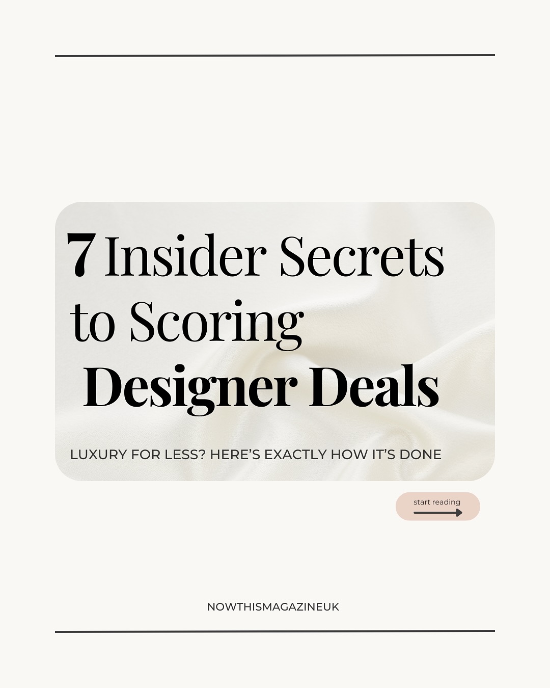 7 insider secrets to scoring designer deals, without paying full price 👀✨
From sample sale strategies to off-season hacks, this is your cheat sheet to luxury for less.
#DesignerDeals #LuxuryForLess #FashionInsider #SampleSaleSecrets #SmartShopping #LuxuryOnABudget #QuietLuxury #ChicOnABudget #StyleTips #LondonStyle #FashionHack #LuxuryFinds #ShopSmart #DesignerSteals #NowThisMagazineUK #FashionReel #LuxuryGuide #StyleEdit #BudgetLuxury #FashionUK
