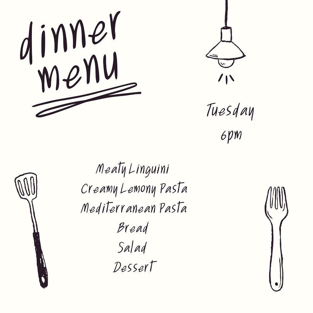 Join us for dinner Tuesday at 6pm