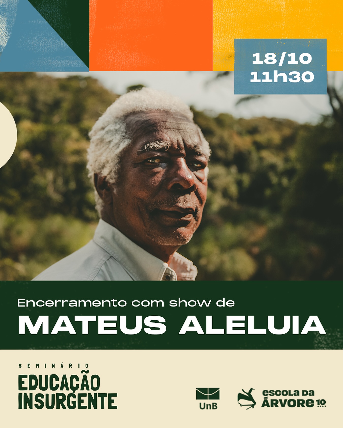 Encerraremos o Seminário Educação Insurgente com a presença de um artista cuja obra é território, memória e reexistência.
Mateus Aleluia @mateusaleluia, filho de Cachoeira e voz dos Tincoãs, encerra este encontro insurgente com um canto que atravessa o tempo e nos convoca à escuta do que há de mais antigo e mais vivo em nós.
Com sua música, Mateus nos lembra que educação também é gesto de continuidade, entre passado e futuro, entre chão e encantamento.
📅 18 de outubro, sábado
🕚 11h30
🎟️ Show de encerramento do Seminário Educação Insurgente