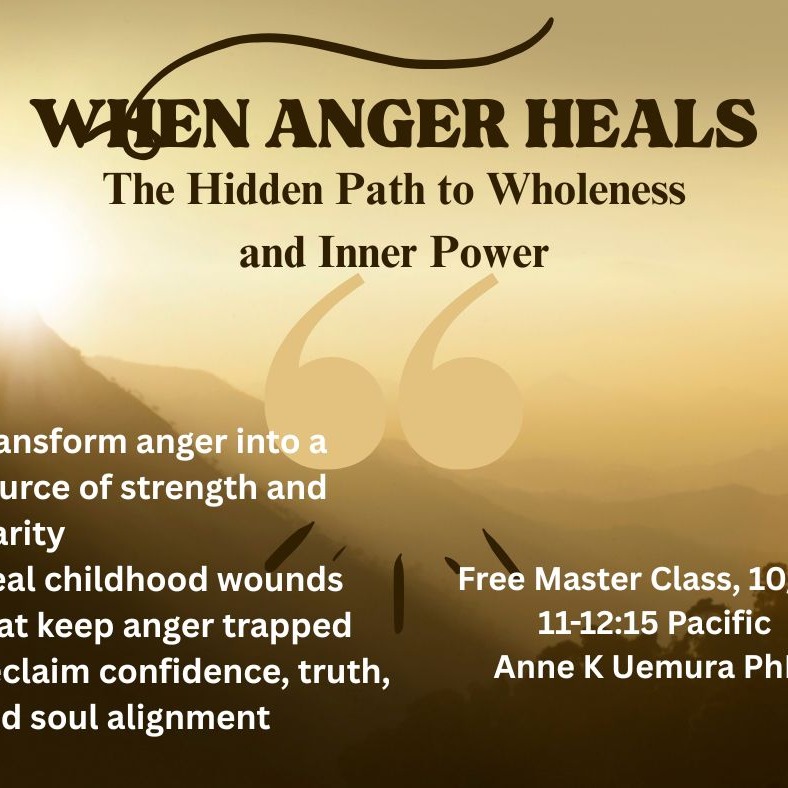 Anger isn’t the enemy — it’s a message from your heart. ❤️
Beneath the tension, the outburst, or the silent withdrawal lies something sacred: your inner child calling for love, truth, and wholeness.
Join me for “How Anger Heals”, a powerful masterclass where you’ll discover how to:
✨ Hear the wisdom behind your anger
✨ Recognize what your inner child is truly asking for
✨ Transform pain into clarity, confidence, and inner peace
Your heart already knows there’s more than control or suppression — it longs for understanding and healing. 💫
🗓️ Date: October 23, 11-12:15 Pacific
📍 Live on Zoom
🔗 Reserve your spot: https://www.eventbrite.com/e/1816765286879?aff=oddtdtcreator
Let anger guide you home to your heart. ❤️🔥
#InnerChildHealing #EmotionalHealing #AngerTransformation #HeartCenteredLiving #HealingJourney #Wholeness #SelfAwareness #EmotionalFreedom #MAPHealing #DrAnneUemura