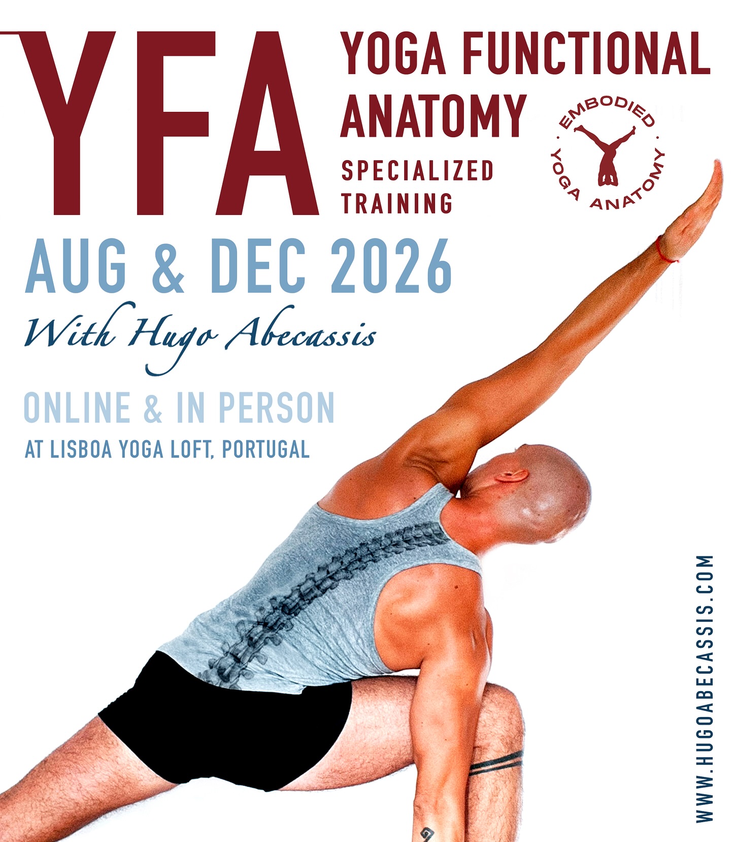 YOGA FUNCTIONAL ANATOMY Specialized Training
W/ Hugo Abecassis
August and December 2026
ONLINE and IN PERSON
The Course will be held in English.
Limited spots for in person applications.
Understanding Anatomy and body’s mechanics is one of the essential tools for the Yoga practice, both for teachers and practitioners.
SEMINARS:
. Introduction to Anatomy & Practice
. Ankles, feet and arches
. Knees
. Pelvic Girdle & Hips
. Spine I
. Shoulder Girdle
. Hands, wrists & forearms
. Posturology & Body Reading I
OBJECTIVES OF THIS COURSE:
. Gain a profound knowledge of the body’s mechanics, physiology and bio-mechanics and how to use this knowledge in the yoga practice.
. Learn how to prevent injuries in the practice of asana and learn some methods that can help you improve those injuries.
• Integrate this knowledge in your self practice or with your students in the yoga classes and use It to refine and adapt the practice to their needs.
. Enrich your communication and intervention with your students in the yoga classes.
Certified by the EMBODIED YOGA ANATOMY - 100 hours
CALENDAR:
The Course will run in August and December
First part (four seminars):
AUGUST 11 to 20 (15 and 16 are free days)
Second part (four seminars):
DECEMBER 4 to 14 (8 and 10 are free days)
More info:
Hugogustavo@hotmail.com | 962896942 | www.hugoabecassis.com
.
.
.
.
.
#Yoga #asana #yogaanatomy #yogafascia #utthitatrikonasana #utthitaparsvakonasana
#handsonadjustments #yogabasel #yogaadjustments #onlineyogaclasses #iyengaryoga #yogaportugal #lisbonyoga #practice #hugoabecassis #yogaclasses #yogainspiration #yogapose #yogalisboa #yogateacher #flexibility #iyengar #yogaeveryday #yogi #yogajourney #stretching #yogisportugueses #yogacourse #yogafunctionalanatomy #yogaportugal