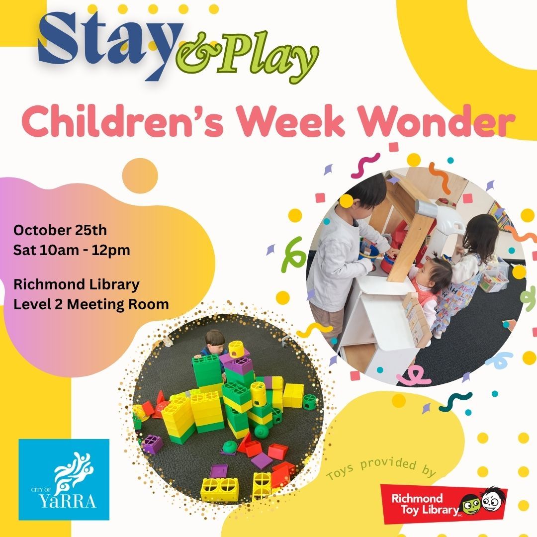 🌟 Stay & Play – Children’s Week Wonder 🌟
📅 Saturday 25 October | 10am–12pm
📍 Level 2, Richmond Library Meeting Room
Celebrate Children’s Week with us! 🌈
Join a morning of joyful play, discovery and connection designed for little ones under 5. We’ll be celebrating every child’s right to play, belong, and wonder through fun, hands-on activities.
✨ Free entry — donations welcome
#RichmondToyLibrary #StayAndPlay #ChildrensWeek #ChildrensWeek2025 #PlayBelongWonder #PlayMatters #EarlyLearning #CommunityPlay #YarraFamilies #RichmondMums #KidsOfYarra #LearningThroughPlay