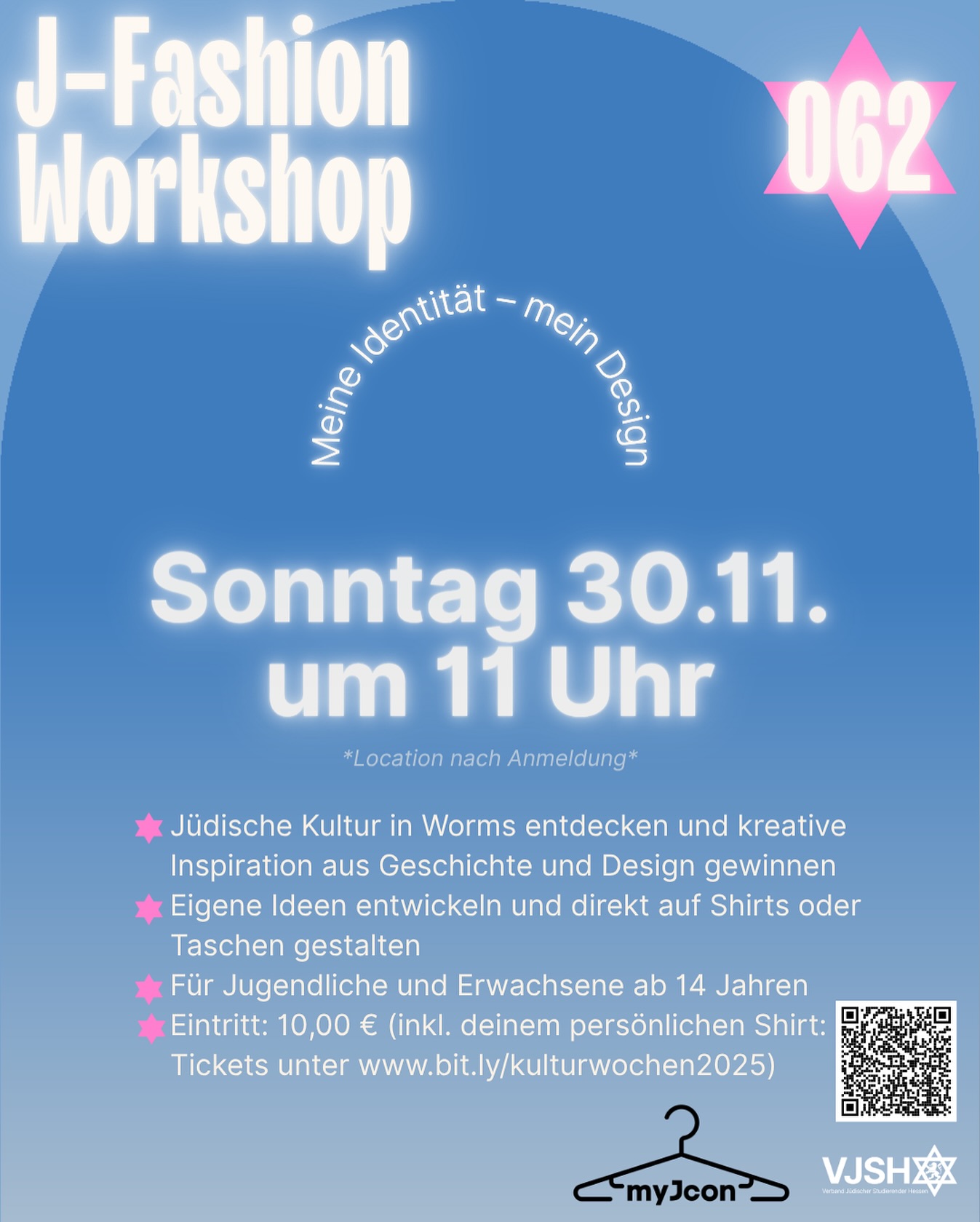 🎨 J-Fashion Workshop – Meine Identität, mein Design 👕✨
Entdecke jüdische Kultur auf kreative Weise!
Beim J-Fashion Workshop gestalten wir gemeinsam T-Shirts oder Taschen mit Motiven, die deine eigene Geschichte, Identität und Inspiration ausdrücken.
💡 Lass dich von jüdischer Geschichte und Kunst inspirieren, entwickle dein eigenes Design – und nimm am Ende dein persönliches Shirt mit nach Hause!
📅 Sonntag, 30. November
🕚 ab 11:00 Uhr
📍 Ort: Darmstadt (genaue Location wird nach Anmeldung bekannt gegeben)
👥 Für Jugendliche & Erwachsene ab 14 Jahren
💸 Eintritt: 10 € (inkl. Shirt oder Tasche)
👉 Anmeldung unter: www.bit.ly/kulturwochen2025
Eine Veranstaltung im Rahmen der #Kulturwochen2025
mit @jgdarmstadt und @myjcon