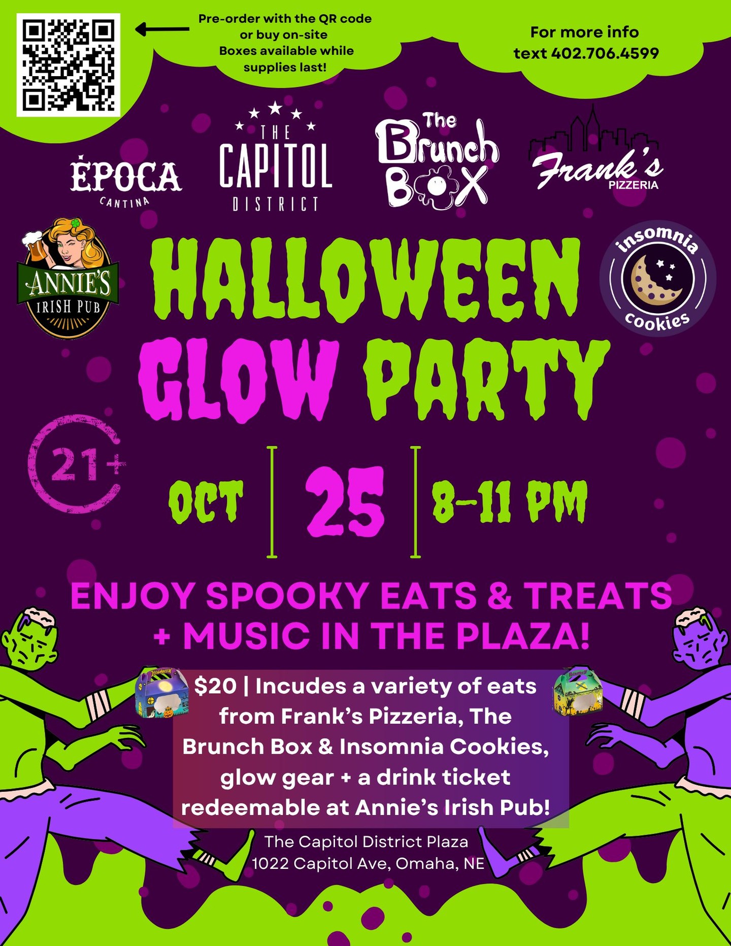 Get ready to GLOW!🕺🔆 Join us in The Capitol District Plaza on October 25 from 8–11 PM for our Halloween Glow Party! Enjoy spooky eats, treats, glow gear, and music! 👻✨
🎟️ Tickets are $20 and include glow supplies, food from Frank's Pizzeria, @brunchboxomaha, and @insomniacookies, plus a drink ticket for @anniesirishpubomaha!
👉 Preorder your tickets now using the link in our bio, or purchase tickets at the door!