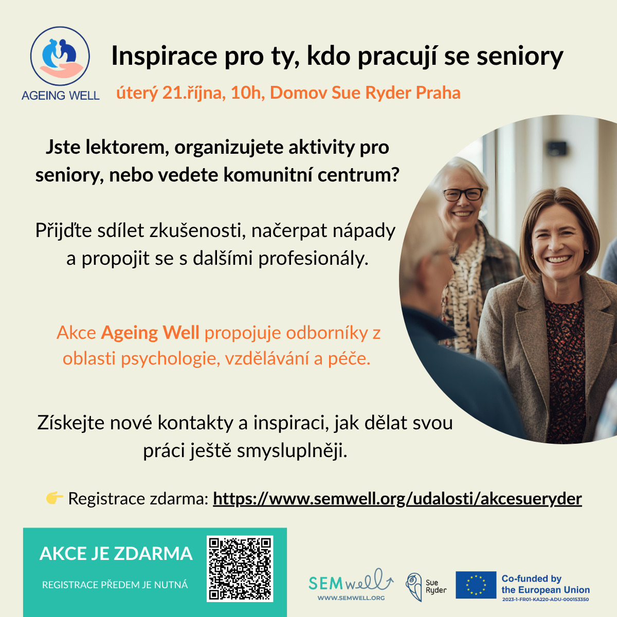 ‼️ AKCE ZDARMA PRO SENIORY A PEČUJÍCÍ 🥸
Srdečně vás zveme na setkání „Aktivní stáří a péče v centru pozornosti“ s lektorkou @jana.kyriakou.
📍 Úterý 21. října, 10:00–13:00
📍 Domov Sue Ryder, Michelská 1/7, Praha 4 – Michle
Akce je určena seniorům 65+, pečujícím i organizacím, které s nimi pracují.
Čeká vás inspirace, sdílení zkušeností, tipy pro vitalitu a pohodu i přátelská atmosféra. 🌿
Na místě se představí také organizace, které dlouhodobě pečují o důstojné a aktivní stáří — například @senlife.cz , @souladronka , @Domov Sue Ryder , @milajsme , @Prave teď! o.p.s., Doubrava , @nesedimsousedim, @edutera_vzdelavani_terapie , @zvol_si_info.
Společně vytvoříme prostor pro propojení, inspiraci a sdílení dobré praxe.
👆Pozor, zbývají už jen 4 dny na registraci!
Akce je zcela zdarma, je však nutná registrace:
https://www.semwell.org/udalosti/akcesueryder
#senioři #aktivnistí #péče #praha #zdarma #semwell #ageingwell #komunita #podpora