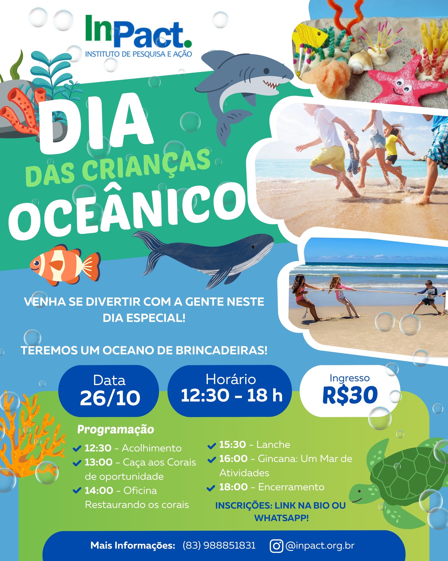 O mês das crianças é um mês repleto de diversão e emoções.
Também é nesse mês que comemoramos o dia do Mar.
Então decidimos unir essas comemorações em um dia especial, cheio de aventuras e alegria, além de um baita aprendizado sobre cultura oceânica!
Você não vai perder essa ne?!
Dia 26/10 das 12:30 às 18 h!
Local: Rua dos Pescadores, 501. Espaço Oceano. Praia do Seixas.
Inscrições na Bio ou através deste link:
https://forms.gle/qyDWYVaKyECH2BWbA
VAGAS LIMITADAS!