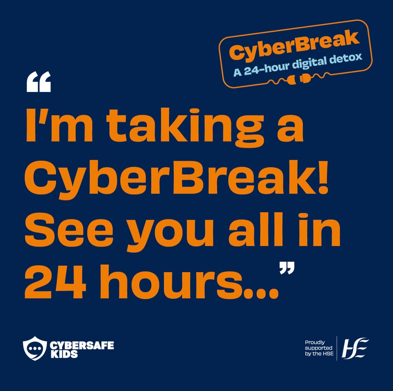 #cyberbreak #digitaldetox #seeyouin24hrs
