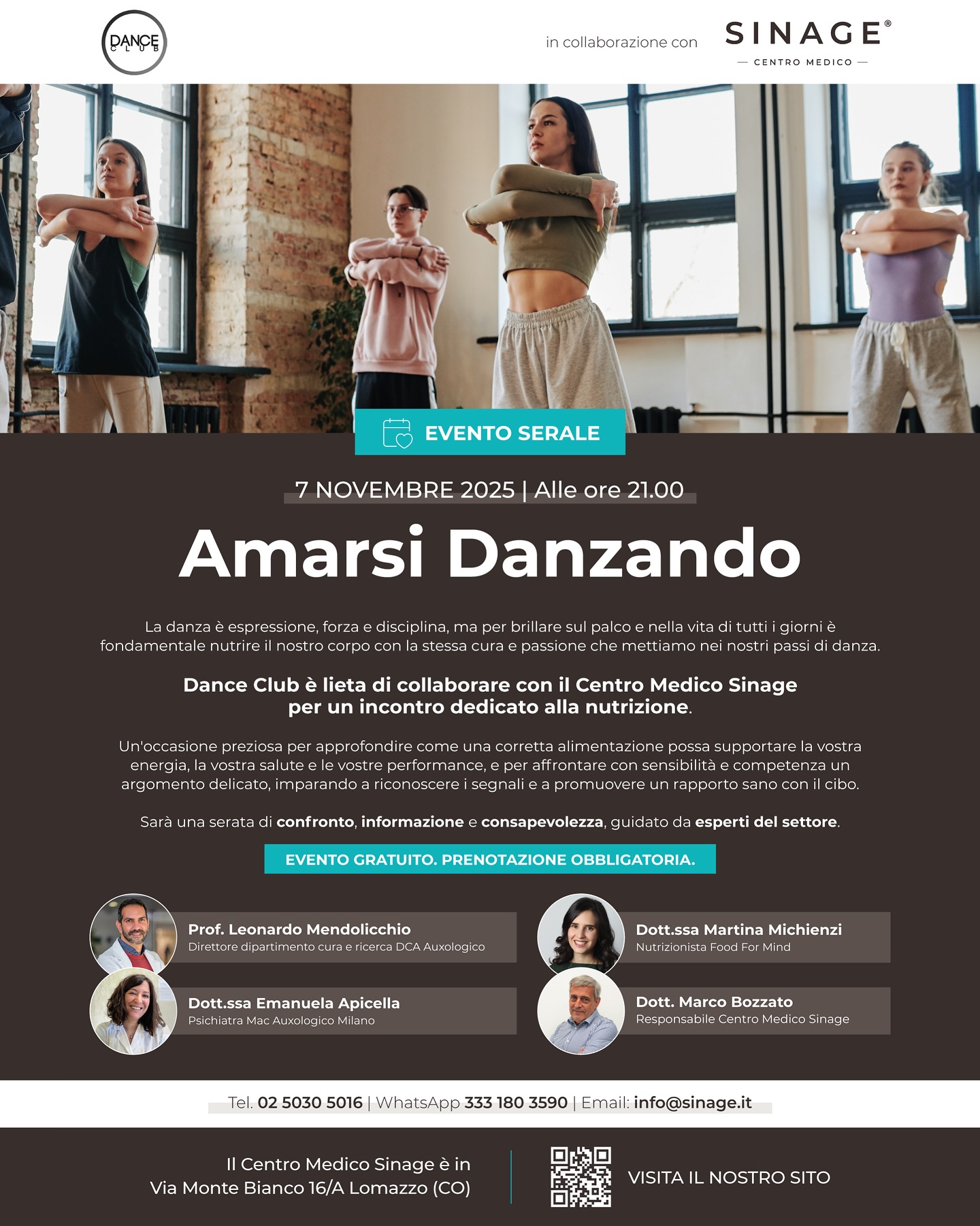 Dance Club è lieta di collaborare con @sinage_centromedico per un incontro dedicato alla nutrizione.
Un’occasione preziosa per approfondire come una corretta alimentazione possa supportare l’energia, la salute e la performance.
Parleremo anche di come promuovere un rapporto sano con il cibo, riconoscendo segnali importanti con competenza e sensibilità.
📅 Venerdì 7 novembre
🕘 Ore 21:00
📍 Centro Medico Sinage – Via Monte Bianco 16A, Lomazzo
Vi aspettiamo!
Evento gratuito – posti limitati
Prenotazione tramite whtatsapp al 339/8949897