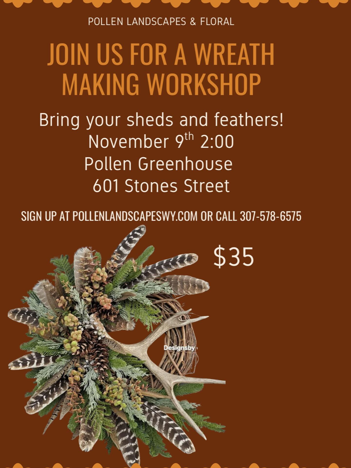 Wreath class! Bring any items to customize your wreath! Make it your own!