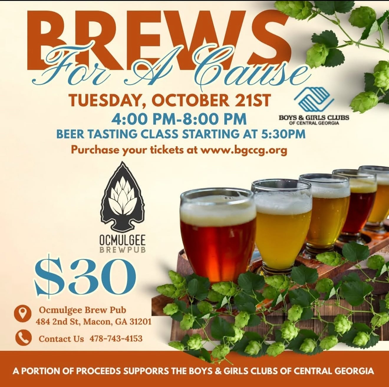 Only a few days left to get your tickets!!!
Join us for Brews for a Cause on October 21st from 4:00 PM - 8:00 PM at @ocmulgeebrewpub. Enjoy delicious beer flights and learn about their stories, all while supporting our community’s youth. It’s a win-win!
EVERY Purchased ticket supports the programs ran at The Boys & Girls Clubs of Central Georgia. Grab your ticket today!
bgccg.networkforgood.com/events/91936-brews-for-a-cause
.
.
.
#BrewForACause
#BGCCG
#SupportLocalYouth
#Fundraiser #BGCCG