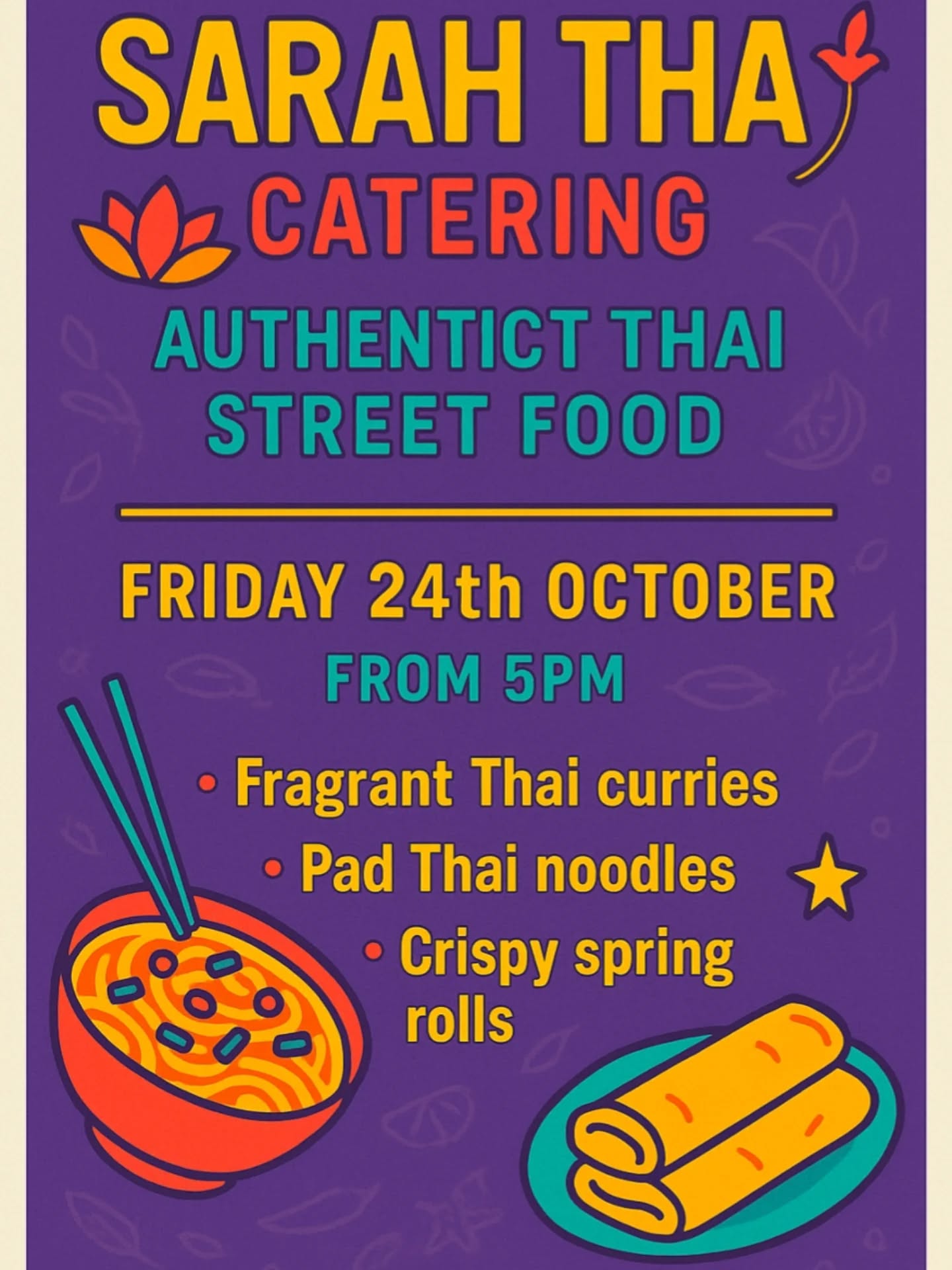 The amazing Sarah Thai Catering is back on Friday the 24th to serve their delicious food. We also have the fabulous David Young in to sing some beautiful songs while you eat. Make sure to be there, it will be a great night !!