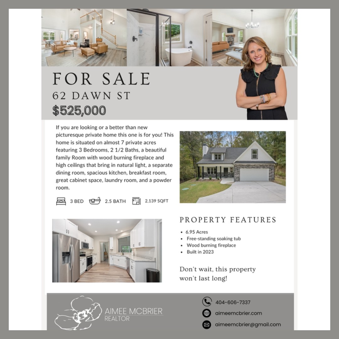 โญ๏ธ FOR SALE โญ๏ธ
๐ 62 DAWN ST
๐ 3
๐ 3
๐ 2,139 SQ FT
๐ฐ $525,000
If you are looking or a better than new picturesque private home this one is for you! This home is situated on almost 7 private acres featuring 3 Bedrooms, 2 1/2 Baths, a beautiful family Room with wood burning fireplace and high ceilings that bring in natural light, a separate dining room, spacious kitchen, breakfast room, great cabinet space, laundry room, and a powder room. The owners suite is tucked away overlooking the private backyard that features a great size walk in closet, bath with double vanity, free standing soaking tub, and walk-in shower. Upstairs features 2 additional guest bedrooms, a full bath, and bonus room. The location of this home is fabulous and easy access to town, the bypass, and I-85.
AIMEE MCBRIER
๐ 404-606-7337
๐ง aimeemcbrier@gmail.com
๐ฉ๐ผโ๐ป aimeemcbrier.com
#morelandrealestate #georgiarealestate #georgiamls #gamls #aimeemcbrier #aimeemcbrierrealty #pathfinderrealty #stapletonmedia #ncbor #cowetacountyga #cowetarealestate @pathfinderrealtyga