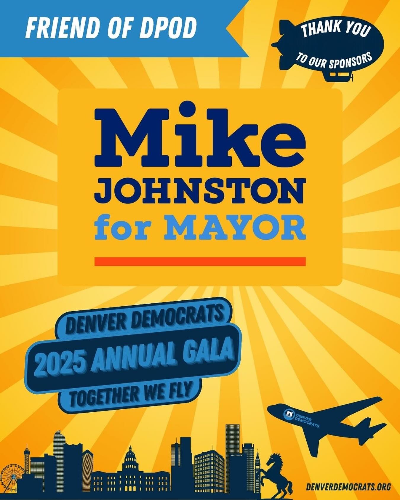 Our final Friend of DPOD sponsor is Mayor Mike Johnston, Democrat for Denver mayor! Thank you Mayor Johnston for your support and helping to build Democratic leadership in Denver!
Learn more at:
https://mikejohnstonformayor.com/
@mikejohnstonco