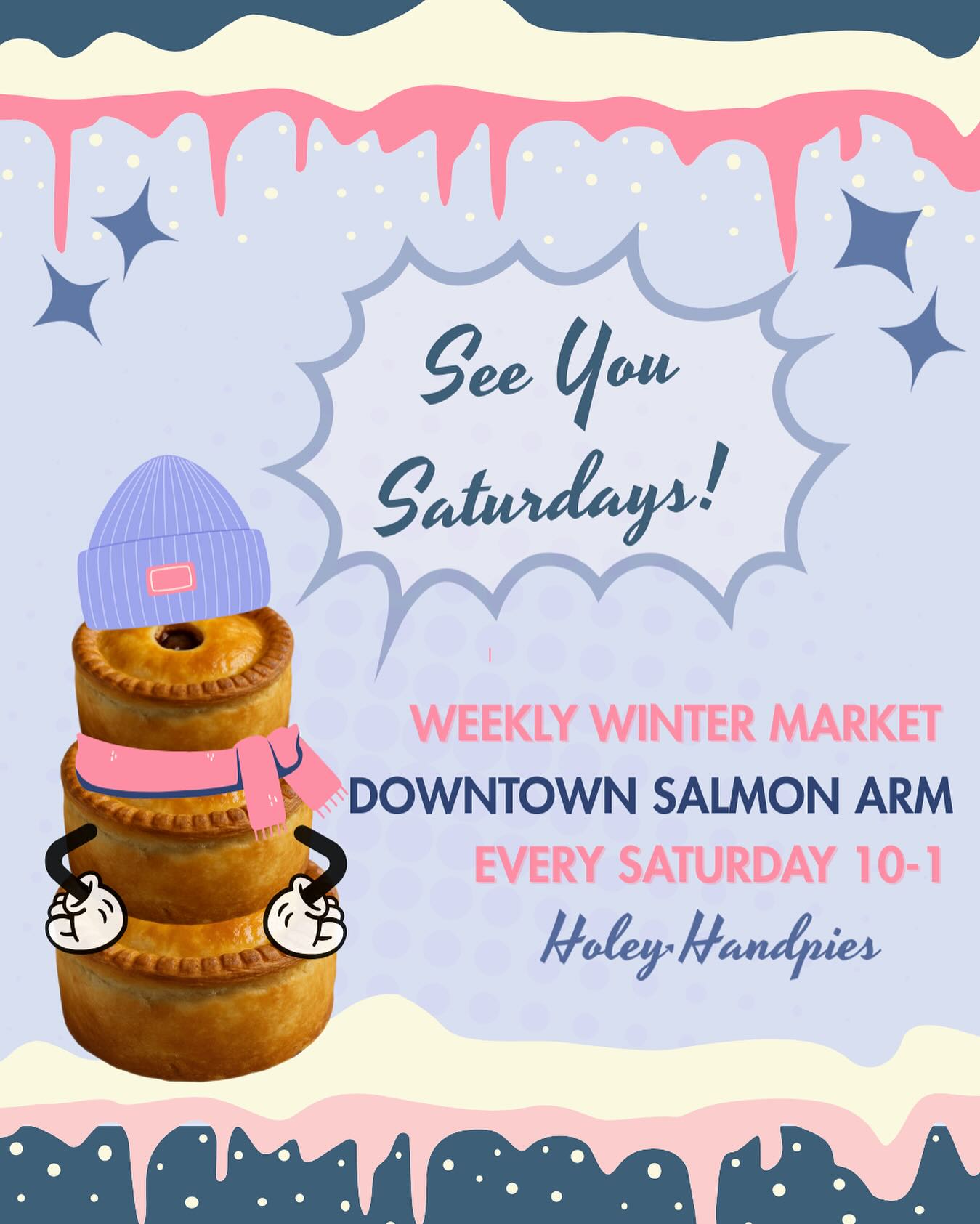 I’ll be the one buried under scarves, toques, and probably a snowsuit — but don’t worry, the pies will keep you warm! 🥧
Come say hi at the Downtown Salmon Arm Winter Market, every Saturday 10–1 ❄️