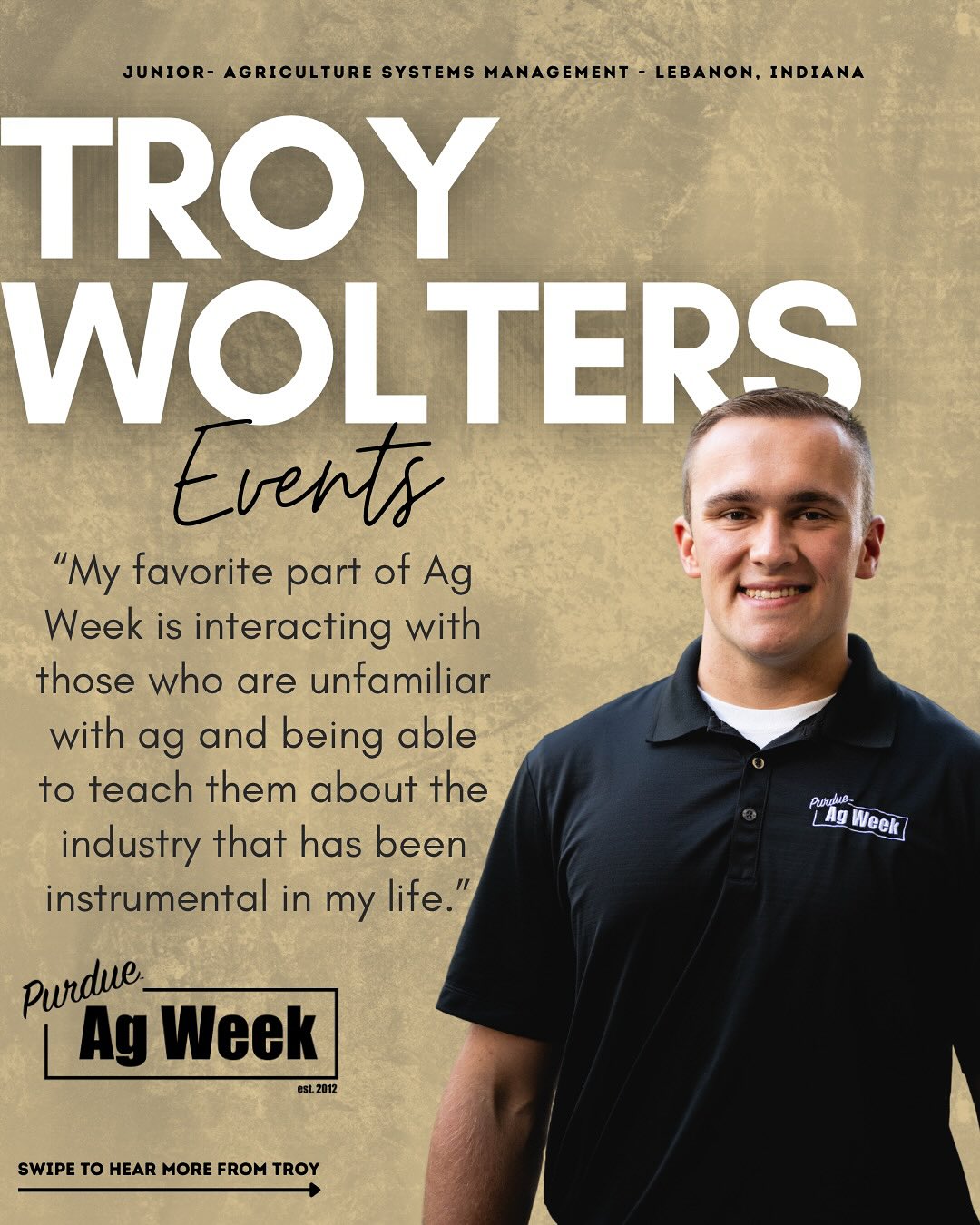 In need of a master planner or safety guru? Troy is your guy. As the second member of our Events Team, Troy handles all things logistics!
-
#purdueagweek #educate #engage #inspire