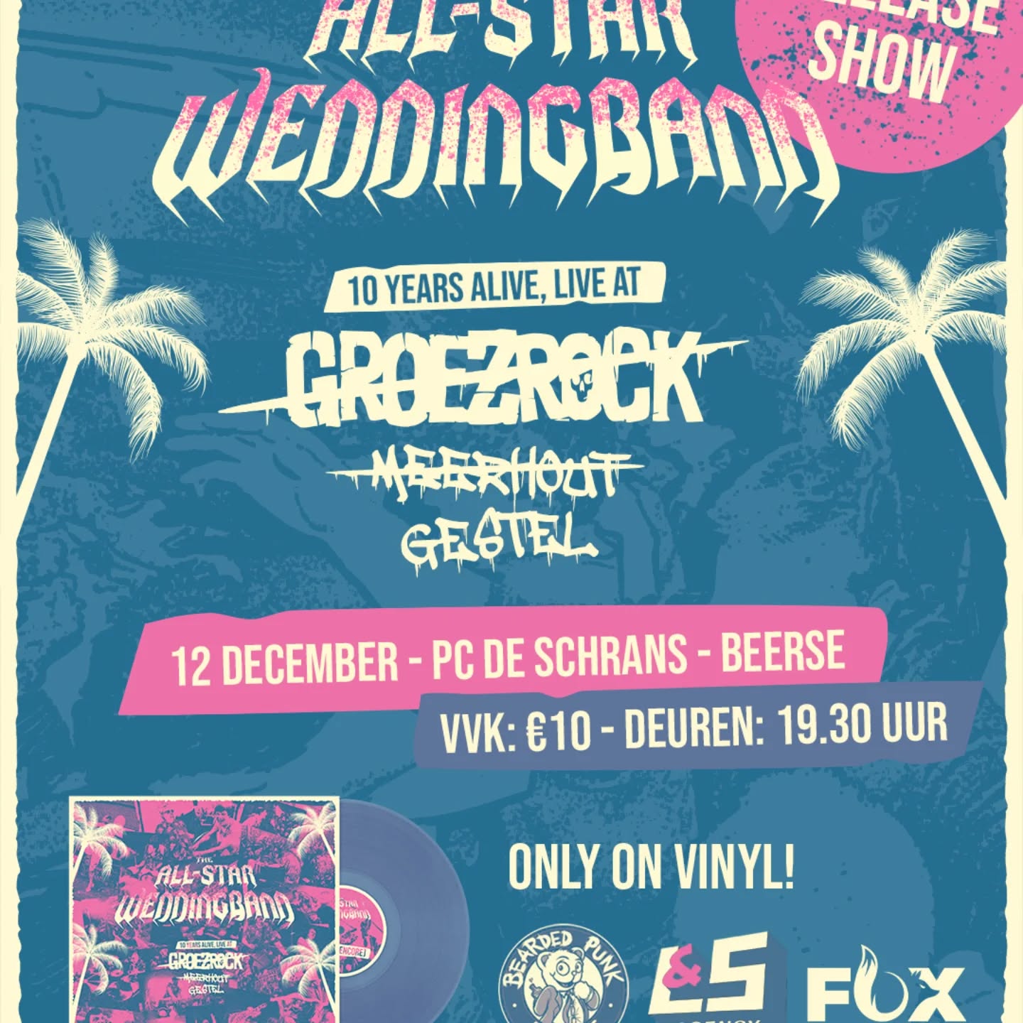 Na 10 jaar feesten bij jullie, mogen jullie eindelijk eens bij ons komen feesten! ๐ฅณ
Zeg het voort en deel de liefde! โค๏ธ
Samen met @foxconcertsevents & @beardedpunkrec organiseren we de releaseparty van onze live-vinyl! (Live at @groezrock
...euhm Meerhout, allez Gestel eigenlijk)
๐๏ธ Tickets: https://shop.paylogic.com/359b6fbc77b548598e1d915f58dff0c8
๐ฟ Pre-order: www.beardedpunk.com