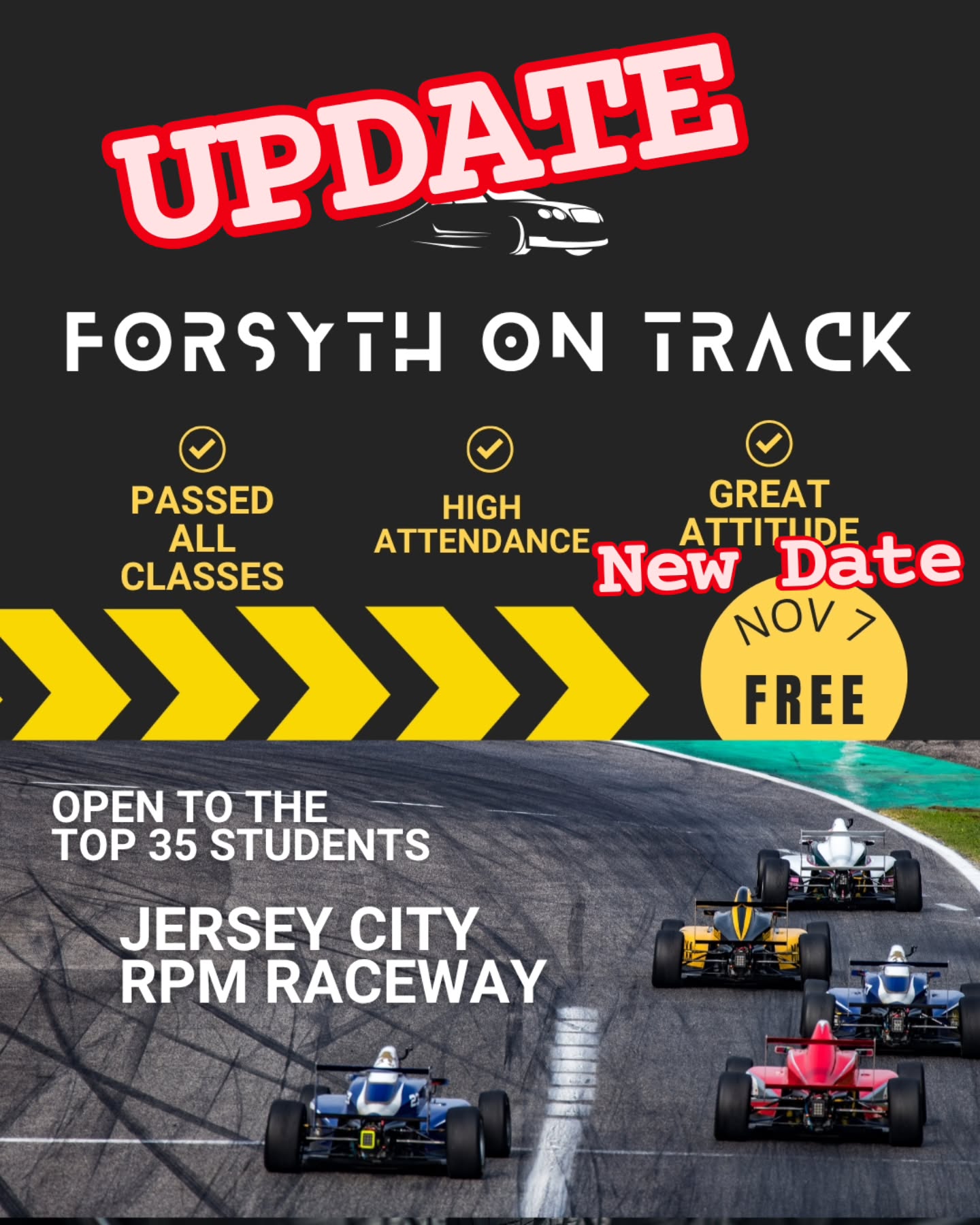 🚨 RPM Raceway Trip UPDATE! 🚨
The date for the RPM Raceway trip is now November 7th! The date has changed, but the qualifications to be considered are still the same!
To be considered, you must:
📚 Pass all of your Cycle 1 classes
📅 Have excellent attendance
😎 Bring a great attitude every day
This isn't just a trip — it's a reward for your hard work, consistency, and mindset. Only 35 can qualify… will it be YOU?
#update #RPMRaceway #StudentIncentive #WorkHardPlayHard #Only35Spots #RaceToSuccess #forsythsatelliteacademy #fsa #highschool #schoolisfun #schooltrip #schooltrips #nyc #nychighschools #experientiallearning